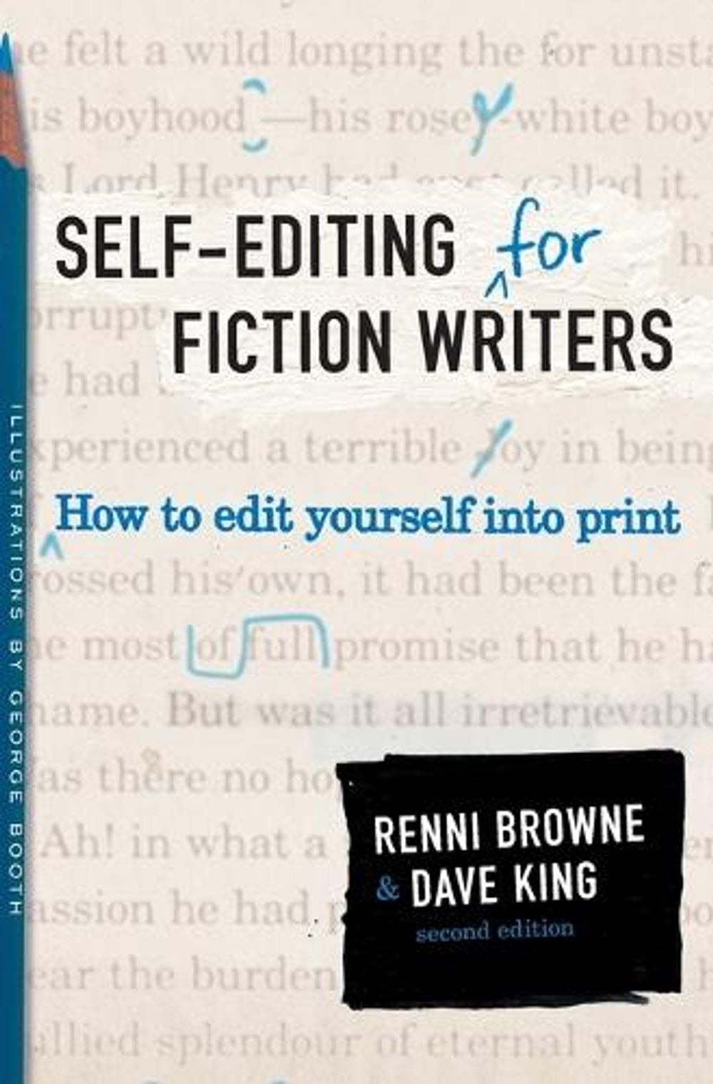 Self-Editing for Fiction Writers, Second Edition by Renni Browne - ISBN: 9780060545697