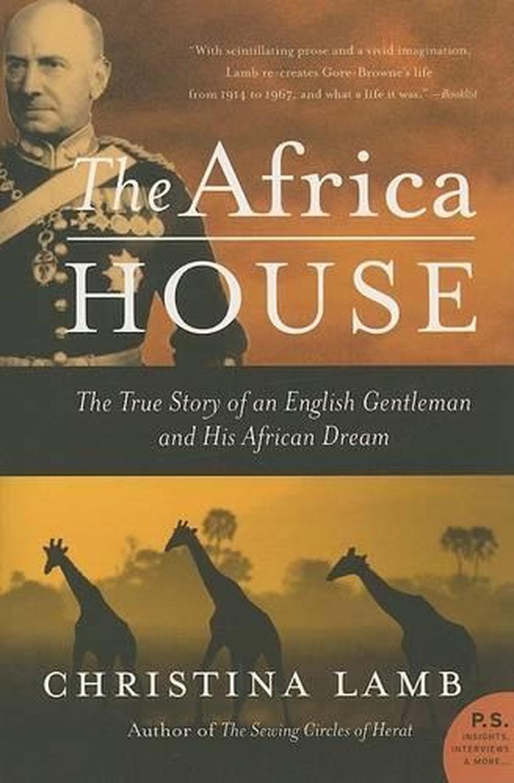 The Africa House by Christina Lamb - ISBN: 9780060735883