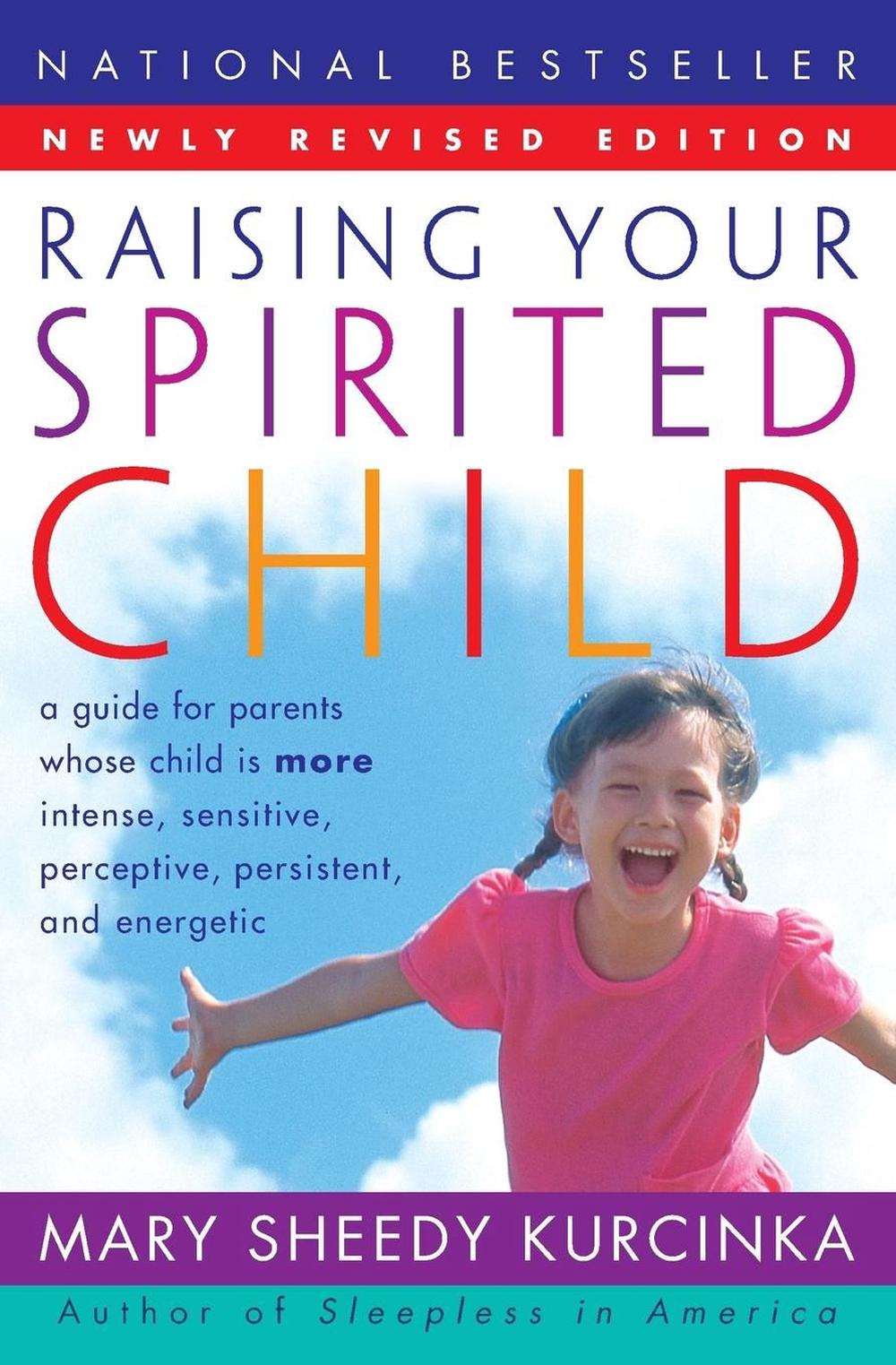RAISING YOUR SPIRITED CHILD, 9780060739669