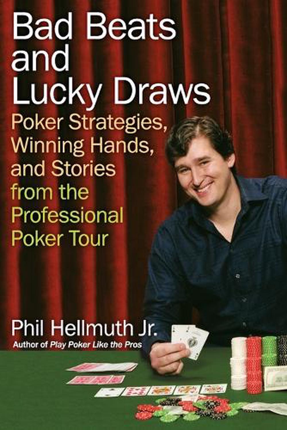 Bad Beats And Lucky Draws, 9780060740832