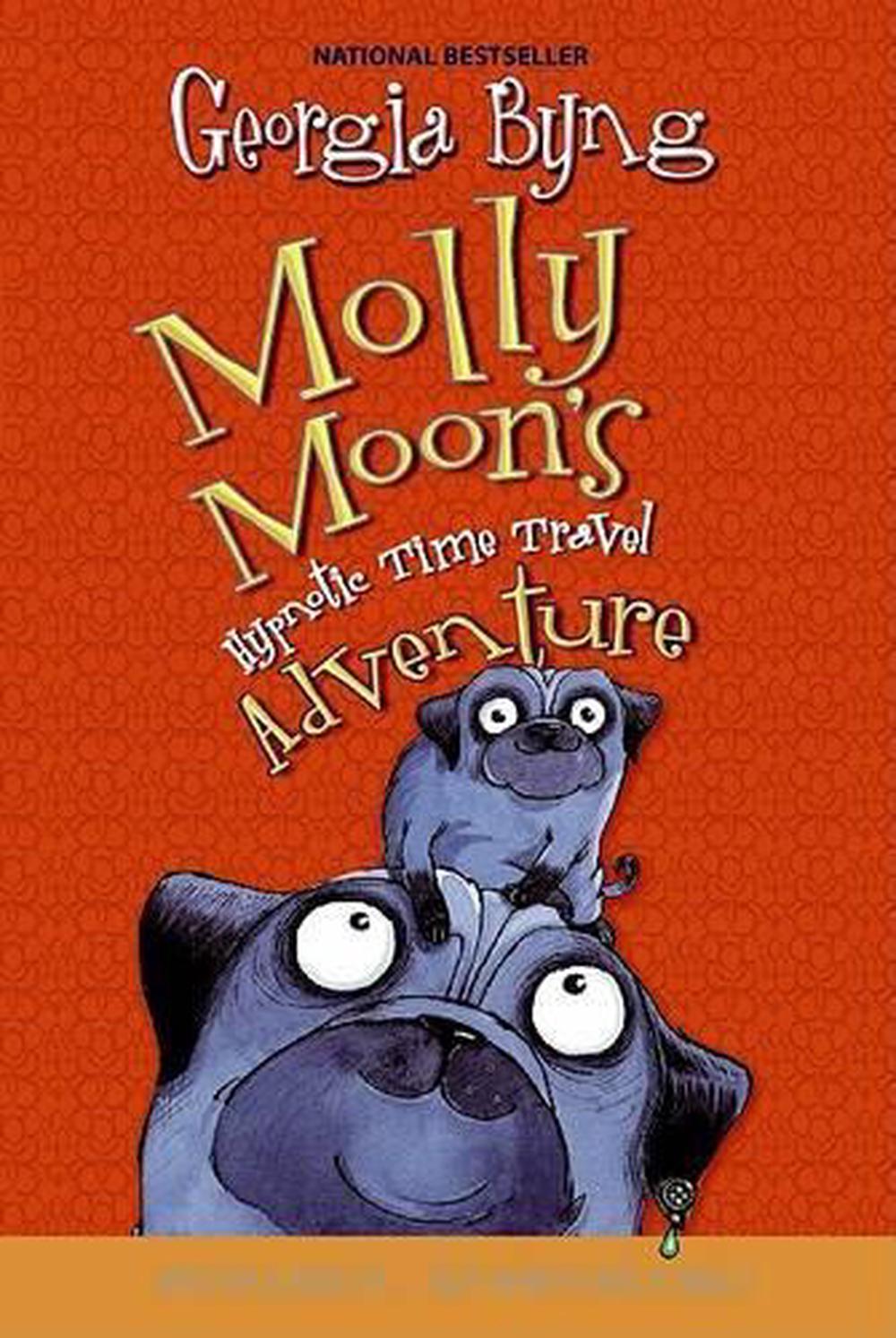 Molly Moon's Hypnotic Time Travel Adventure, 9780060750343