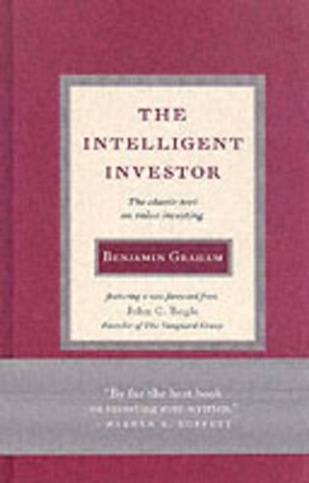 Intelligent Investor by Benjamin Graham - ISBN: 9780060752613