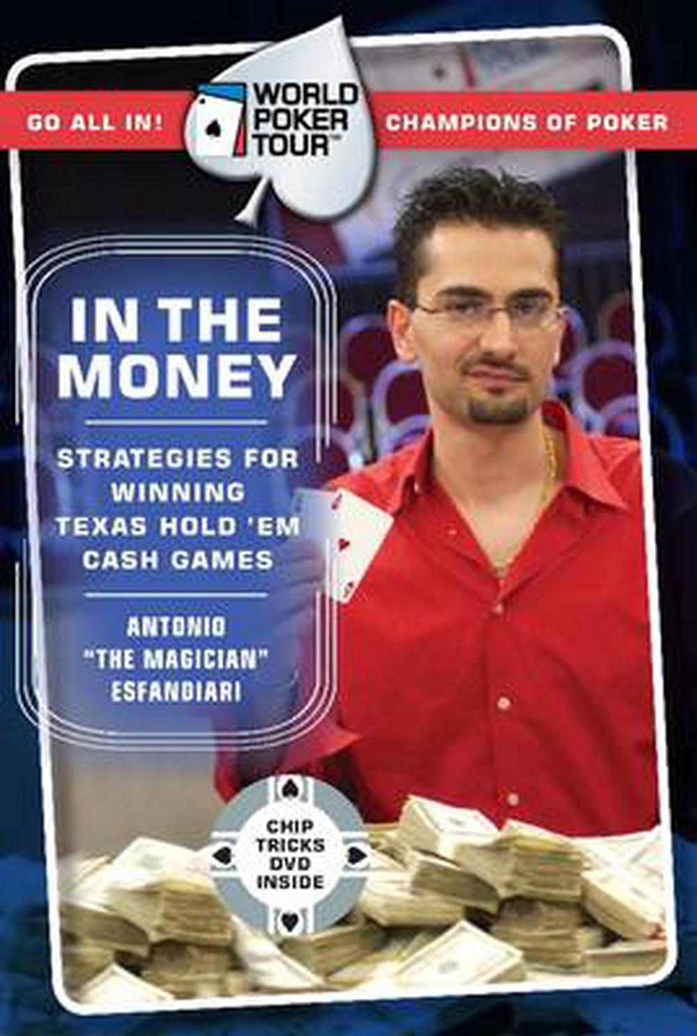 World Poker Tour: In the Money [With Chip Tricks DVD], 9780060763053