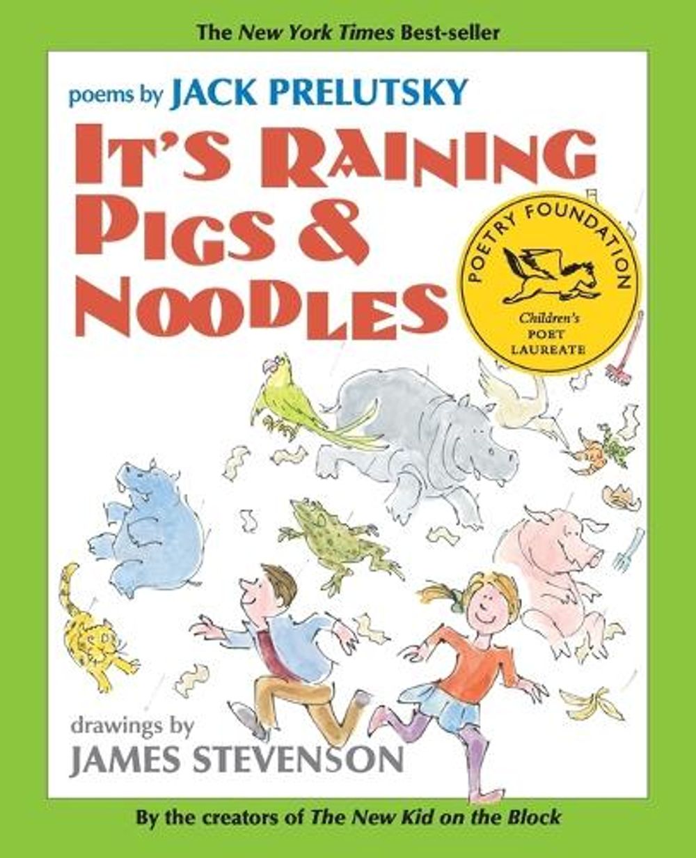 It's Raining Pigs & Noodles by Jack Prelutsky - ISBN: 9780060763909