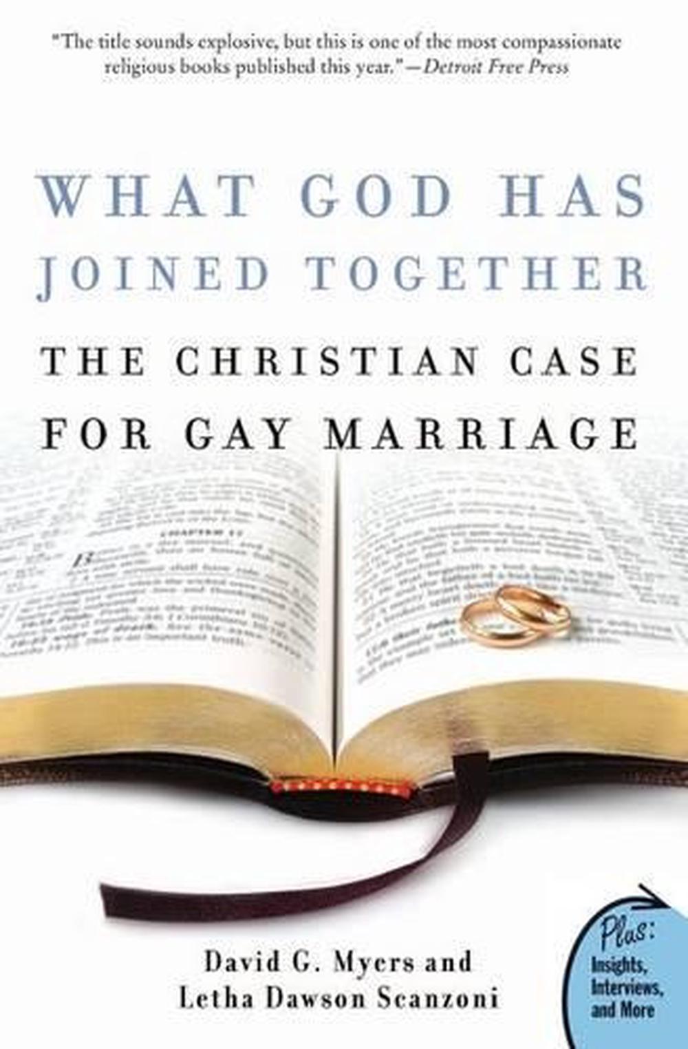 What God Has Joined Together The Christian Case For Gay Marriage By 