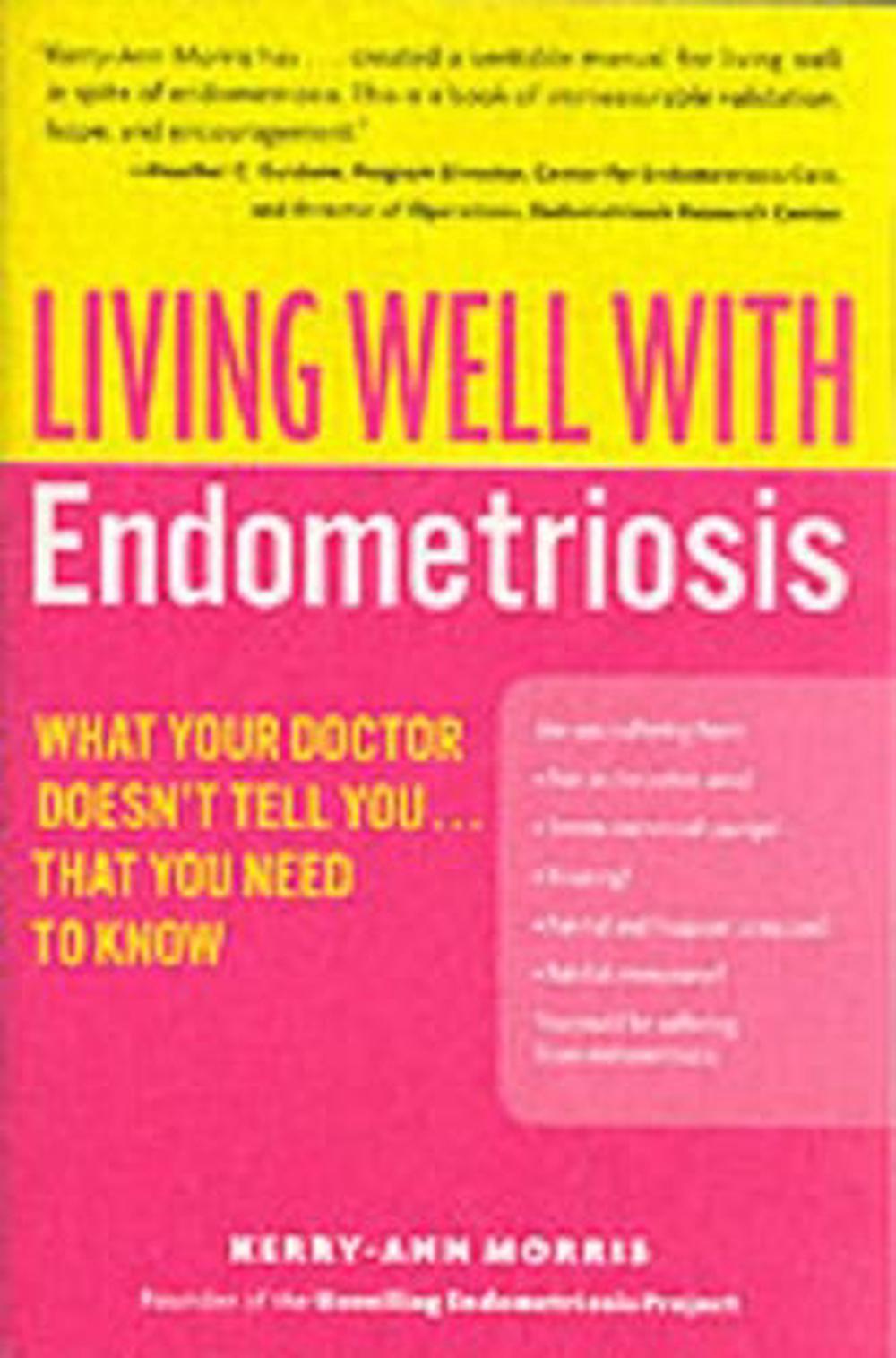Living Well with Endometriosis, 9780060844264