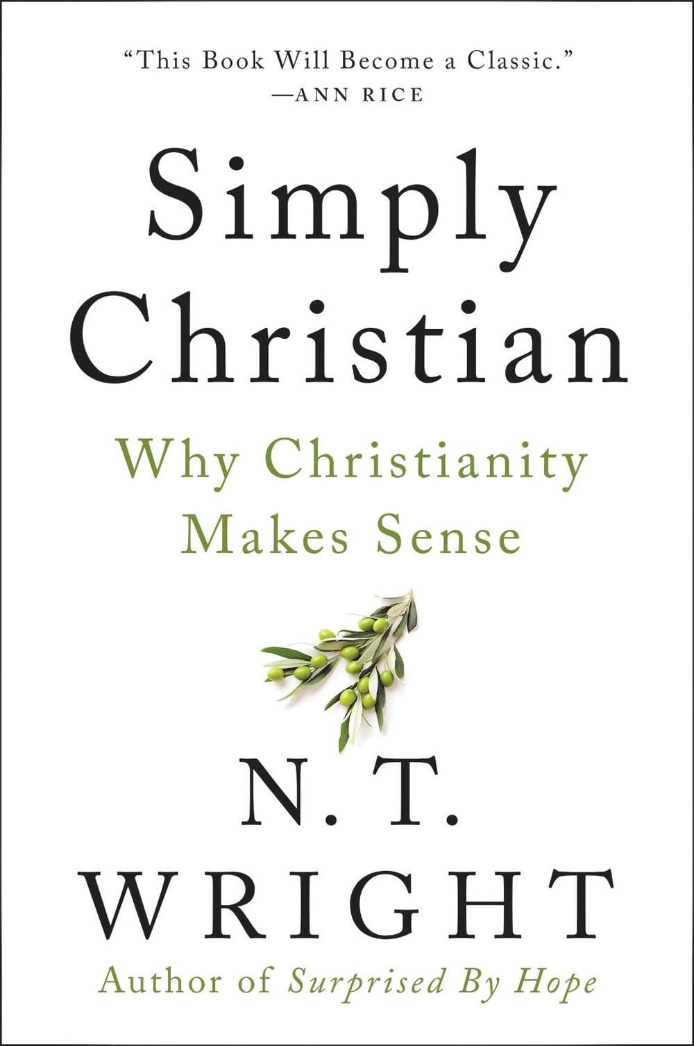 Simply Christian by N.T. Wright - ISBN: 9780060872700
