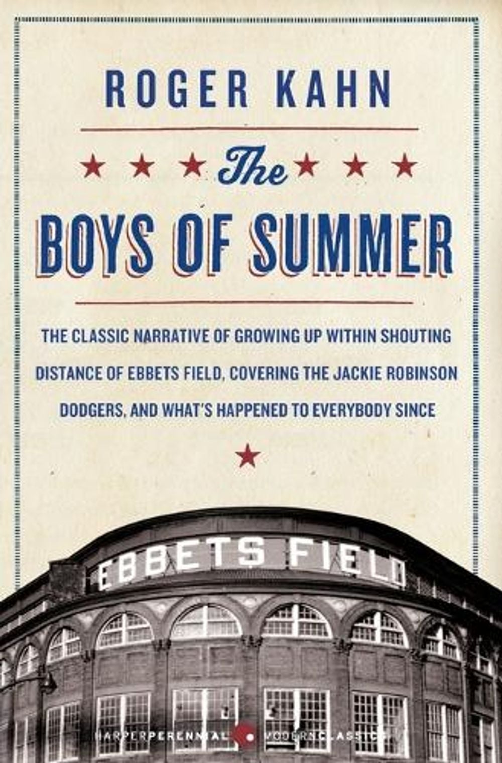 The Boys of Summer by Roger Kahn - ISBN: 9780060883966