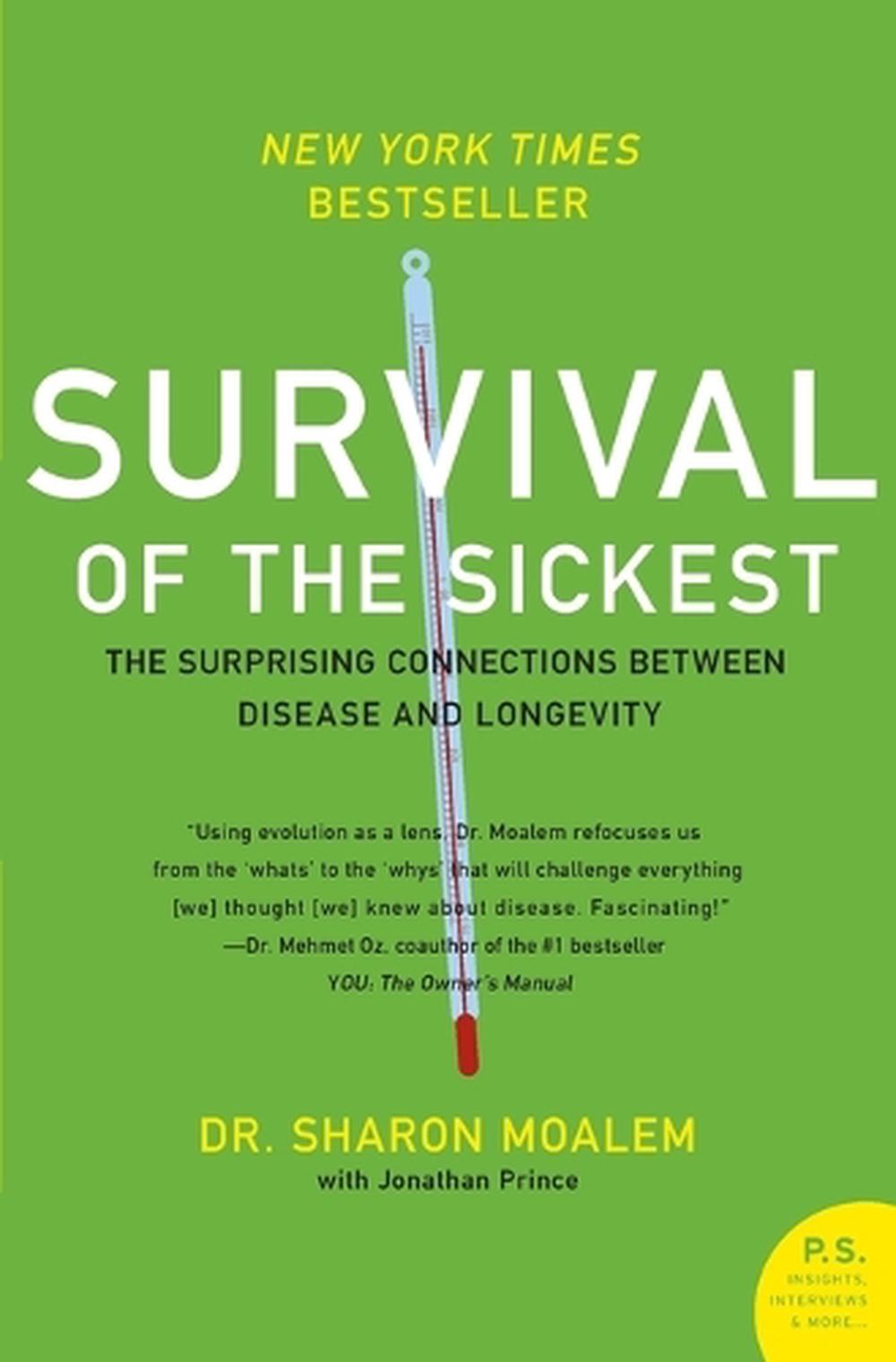 Survival of the Sickest, 9780060889661