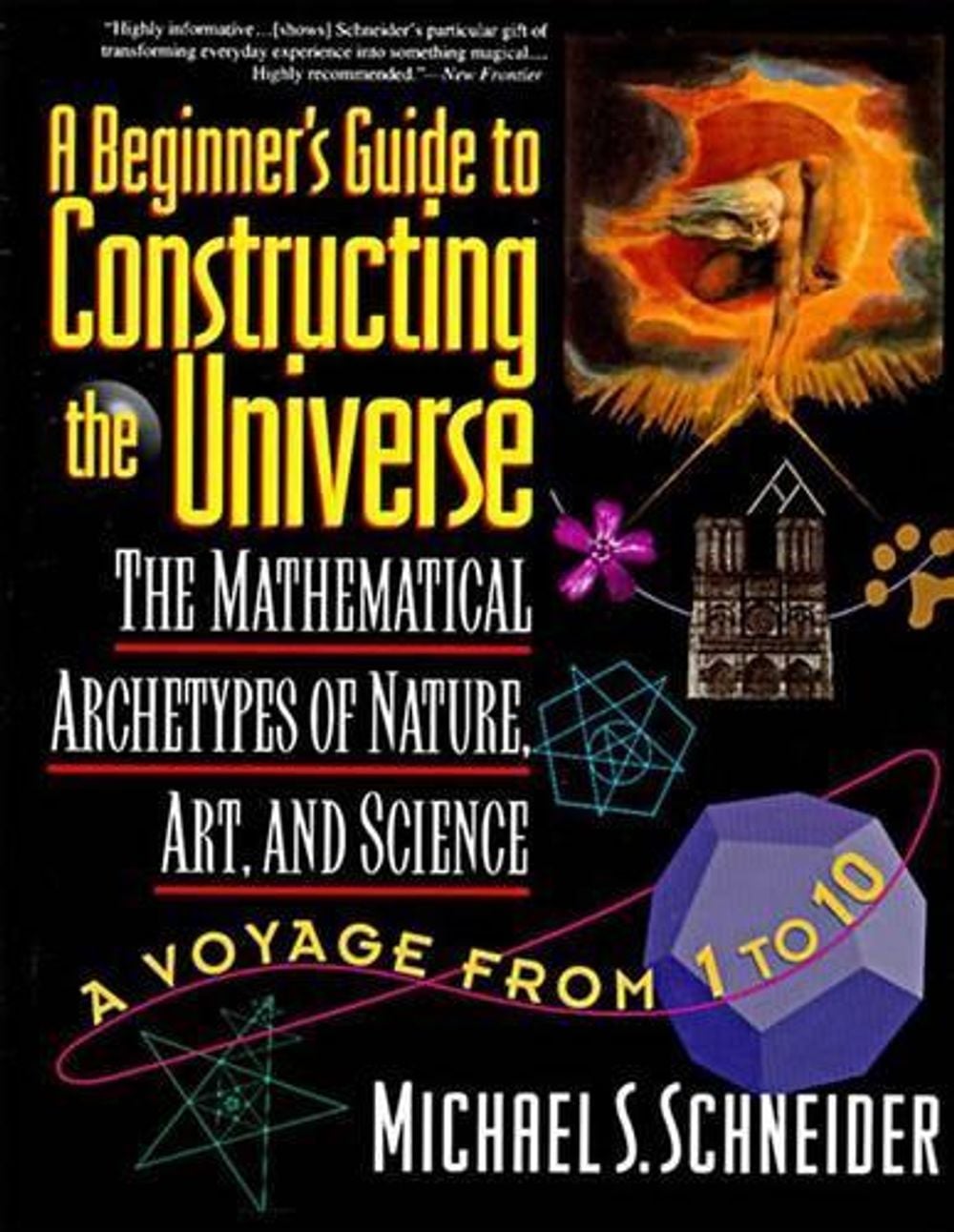 A Beginner's Guide to Constructing the Universe by Michael S. Schneider - ISBN: 9780060926717