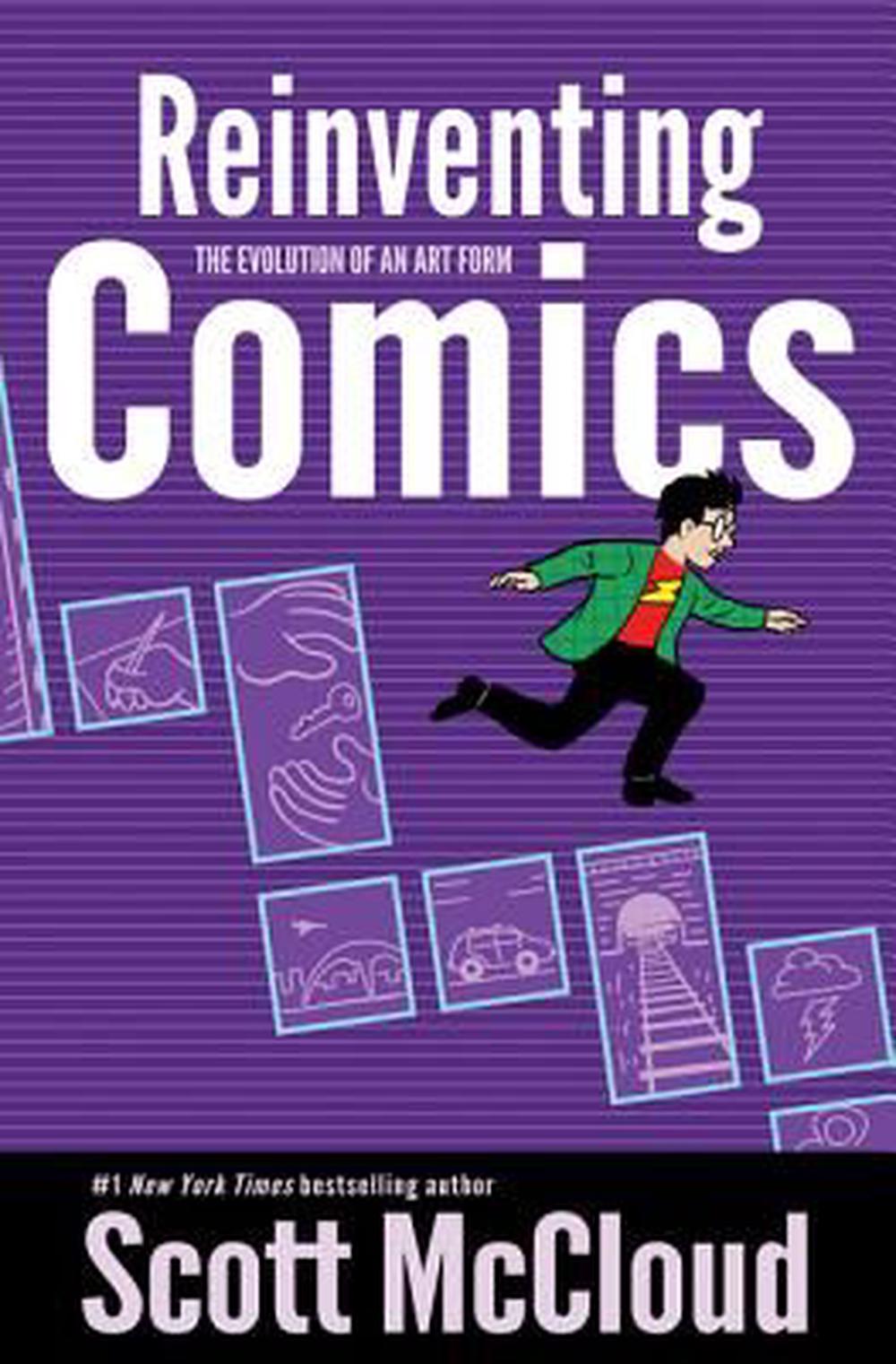 Reinventing Comics: How Imagination and Technology Are Revolutionizing an Art Form, 9780060953508