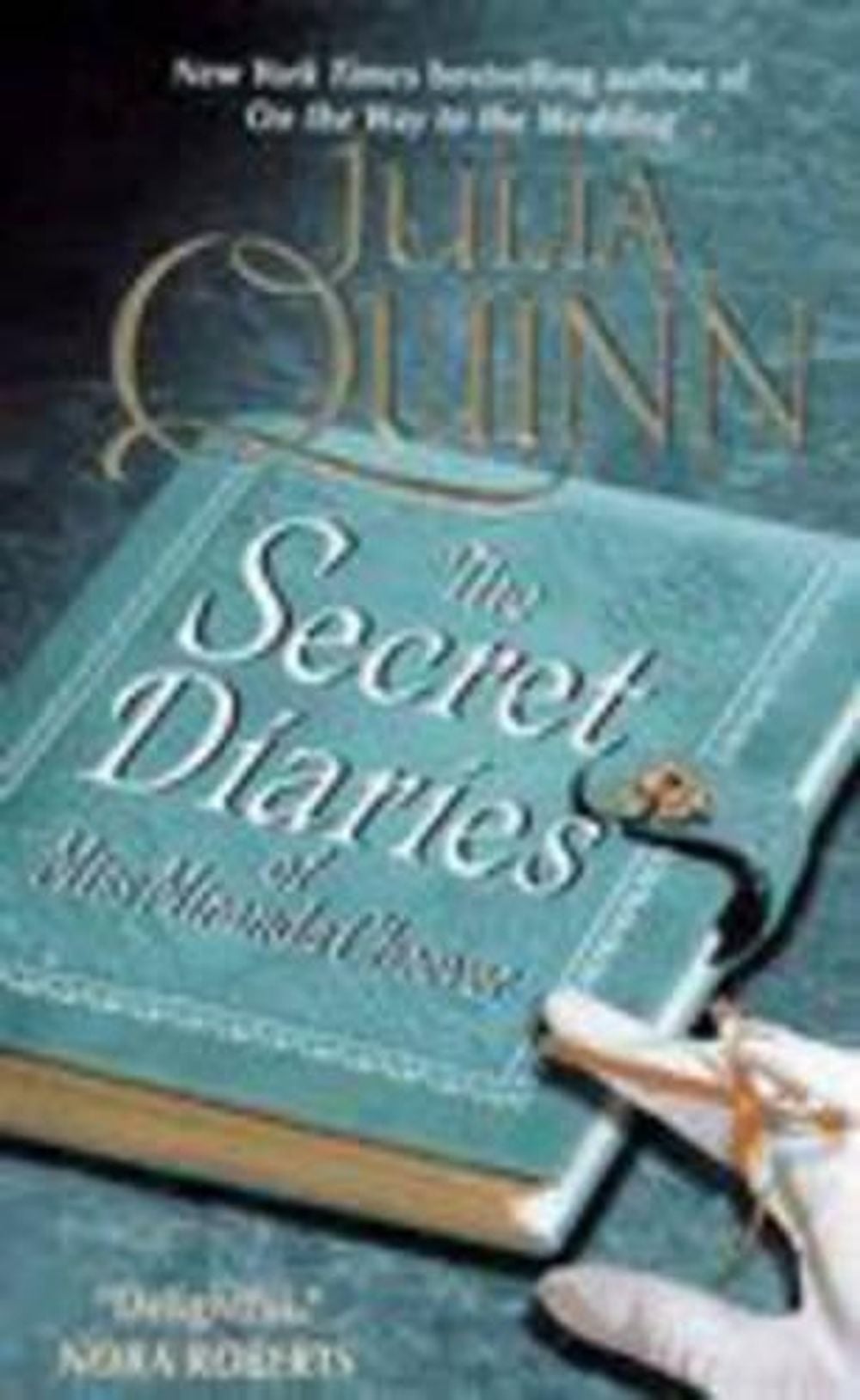 The Secret Diaries of Miss Miranda Cheever by Julia Quinn - ISBN: 9780061230837