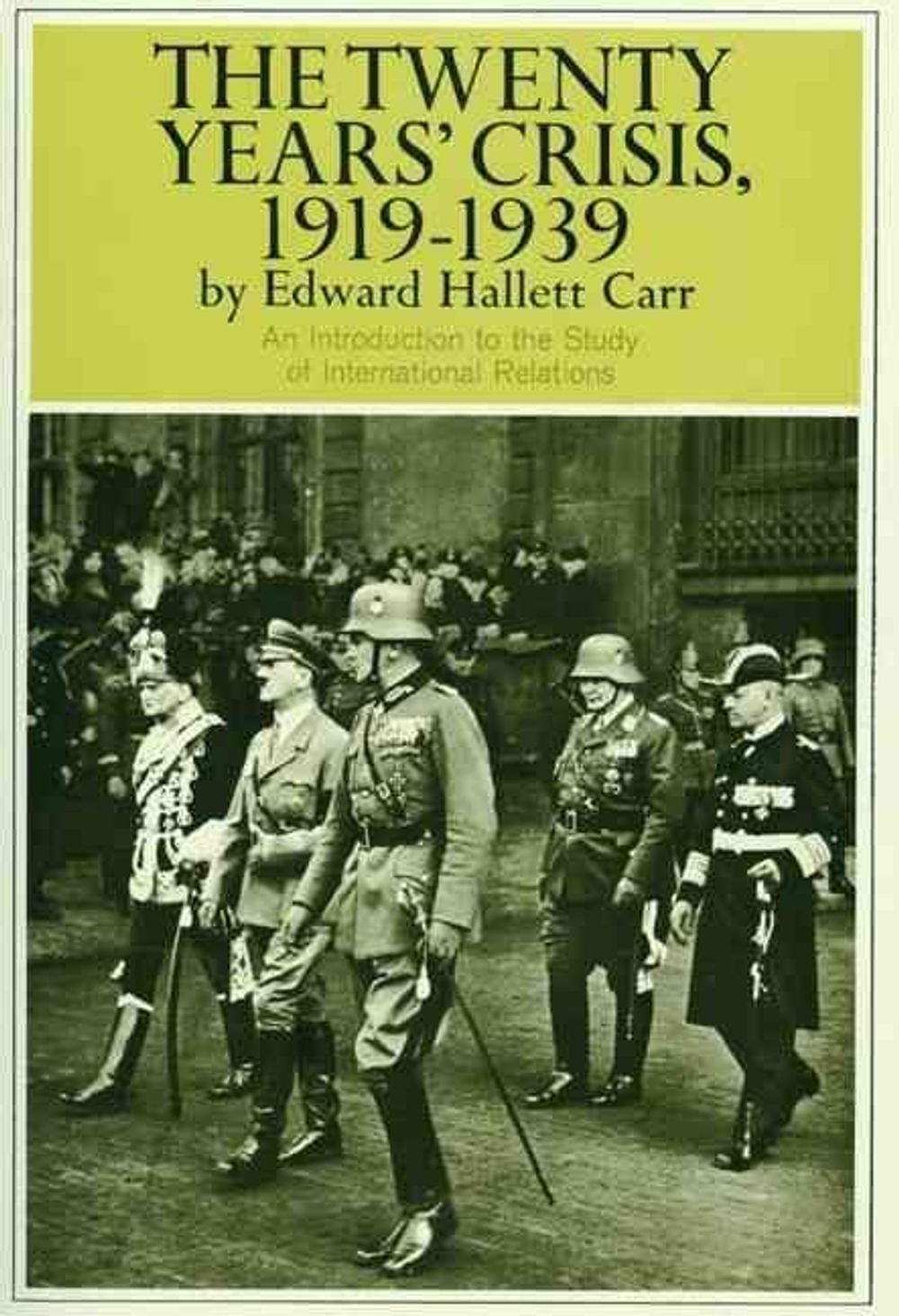 Twenty Years' Crisis, 1919-1939 by Edward Carr - ISBN: 9780061311222