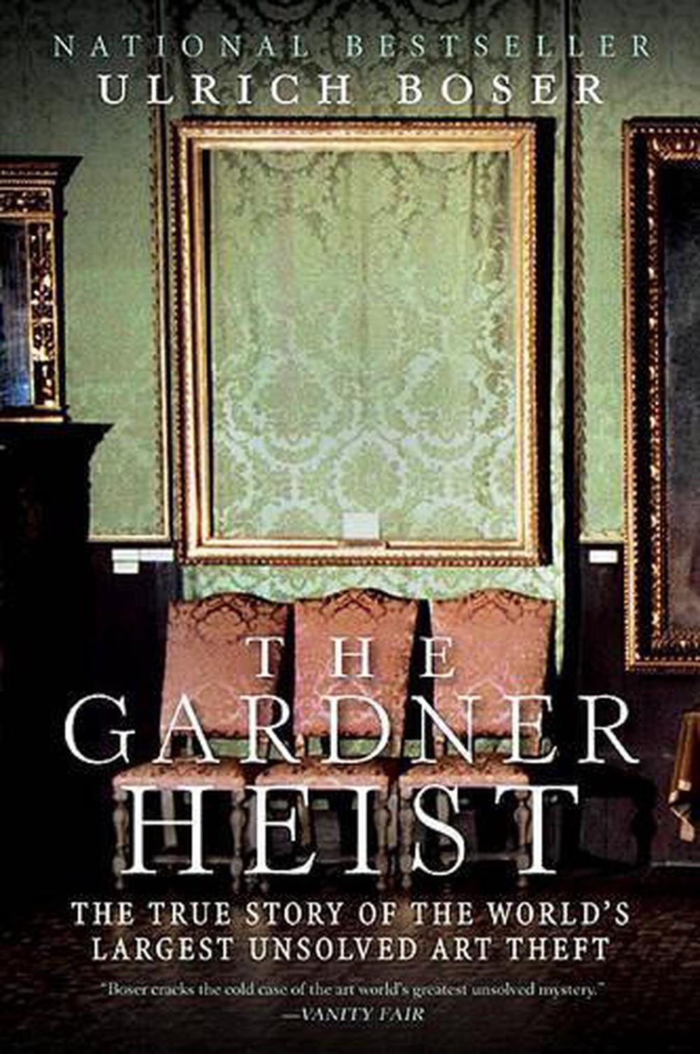 The Gardner Heist, 9780061451843