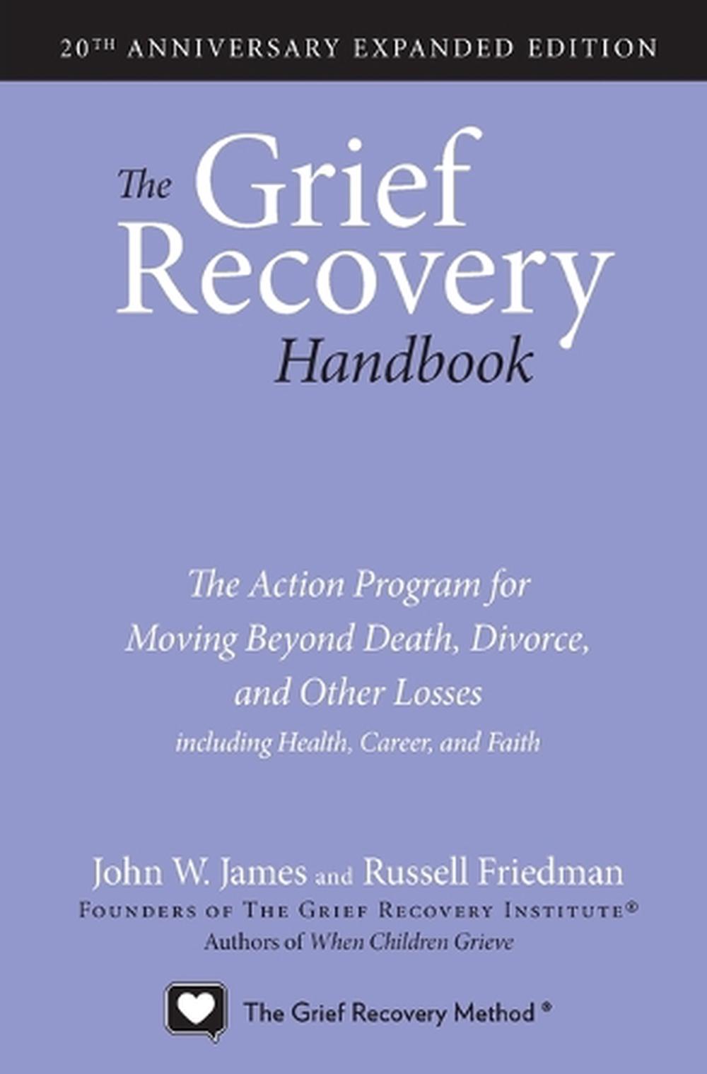 The Grief Recovery Handbook, 20th Anniversary Expanded Edition, 9780061686078