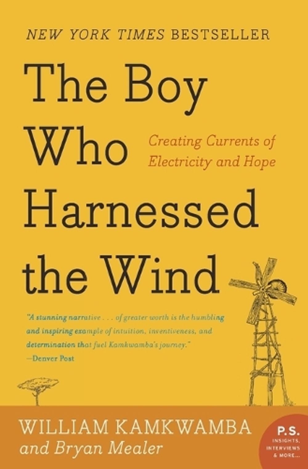 Boy Who Harnessed the Wind by William Kamkwamba - ISBN: 9780061730337