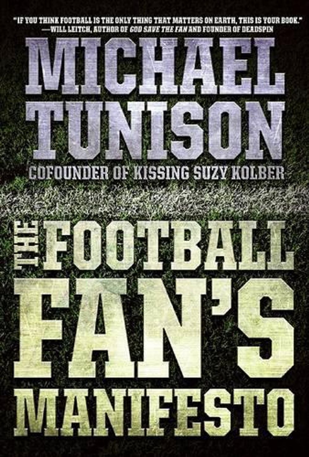 The Football Manifesto by Michael Tunison - ISBN: 9780061735141
