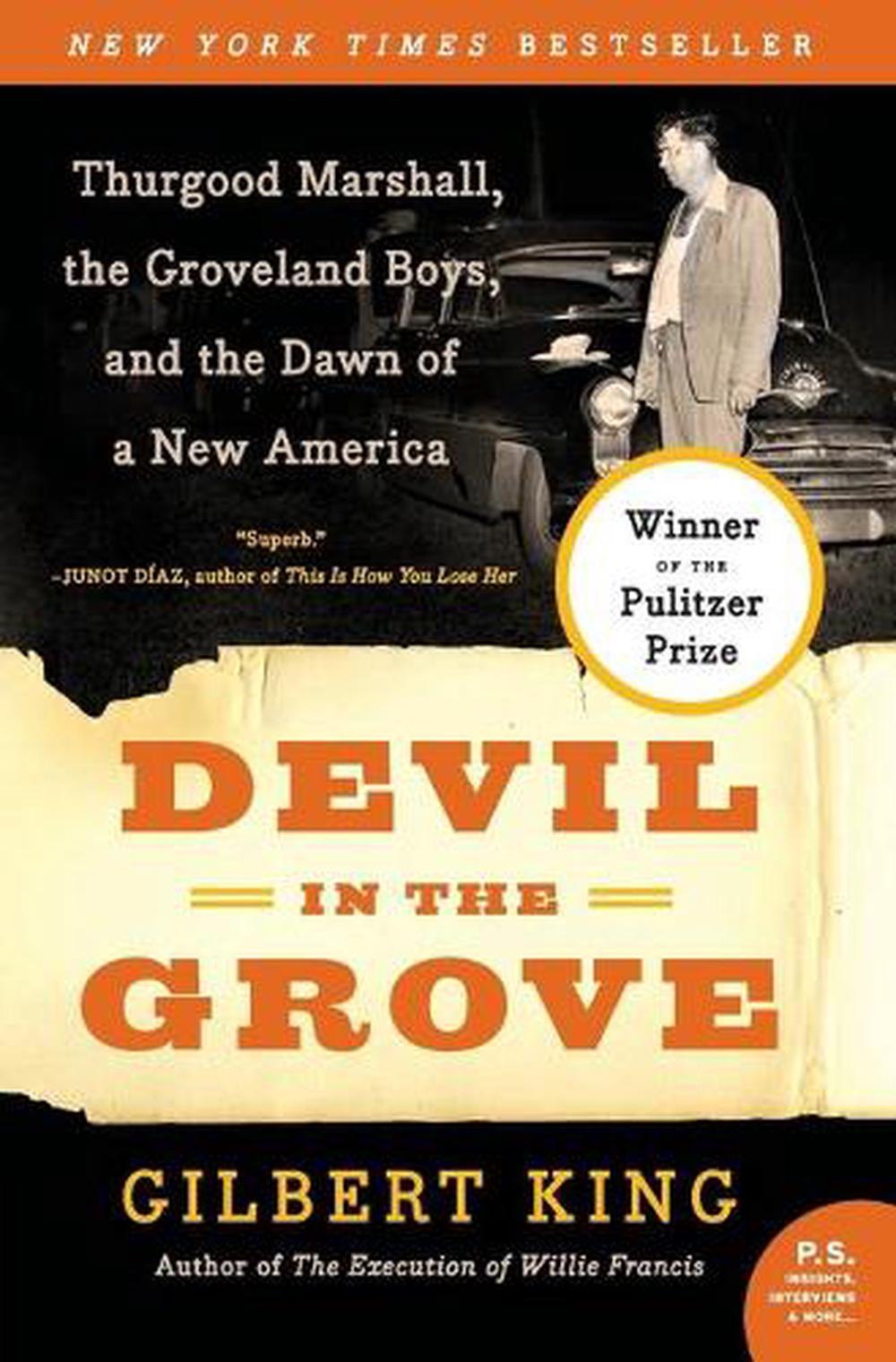 Devil in the Grove: Thurgood Marshall, the Groveland Boys, and the Dawn of a New America, 9780061792267