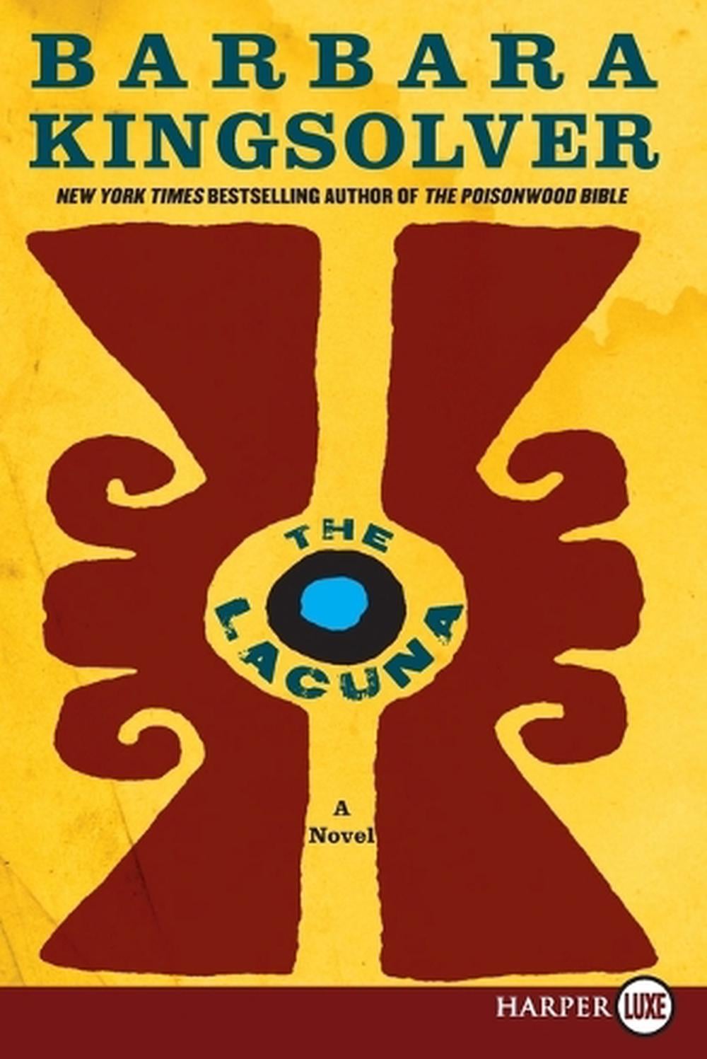 The Lacuna by Barbara Kingsolver - ISBN: 9780061927560