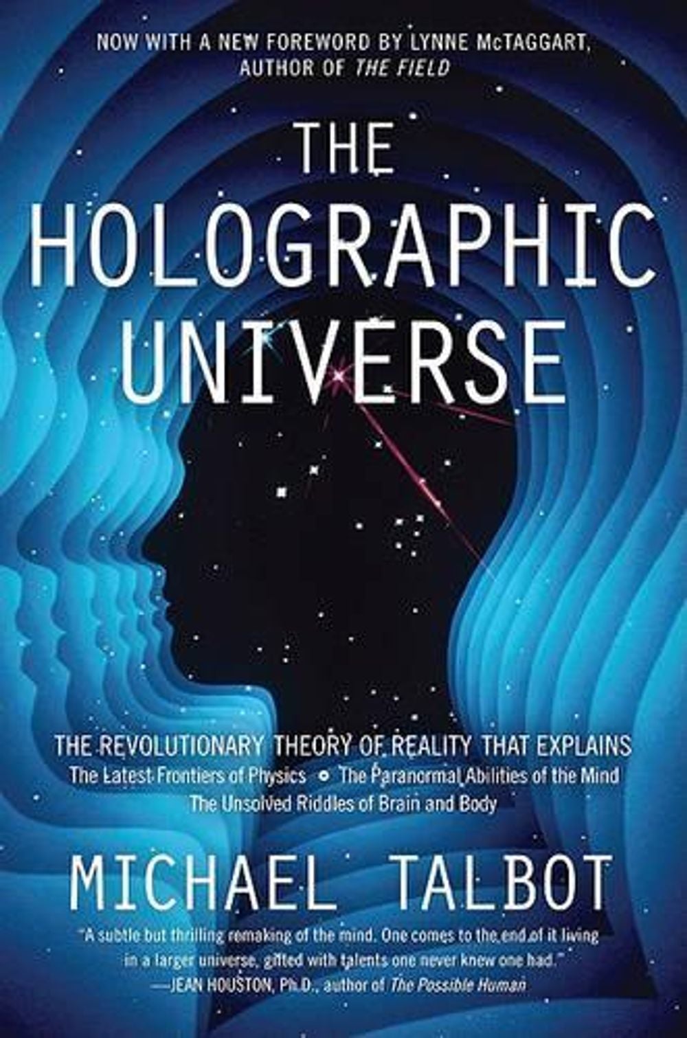 The Holographic Universe by Professor Michael Talbot - ISBN: 9780062014108