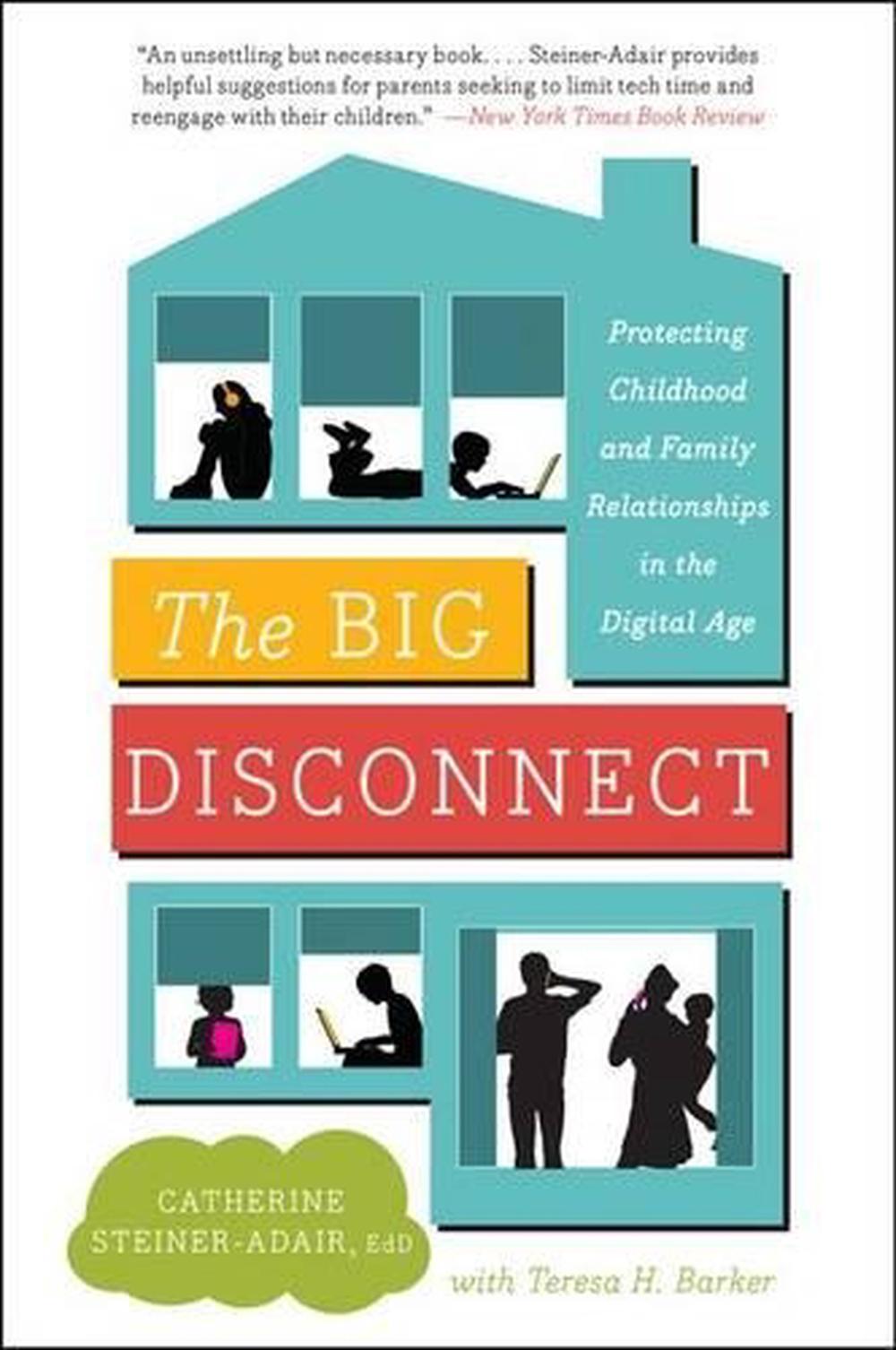 The Big Disconnect, 9780062082435