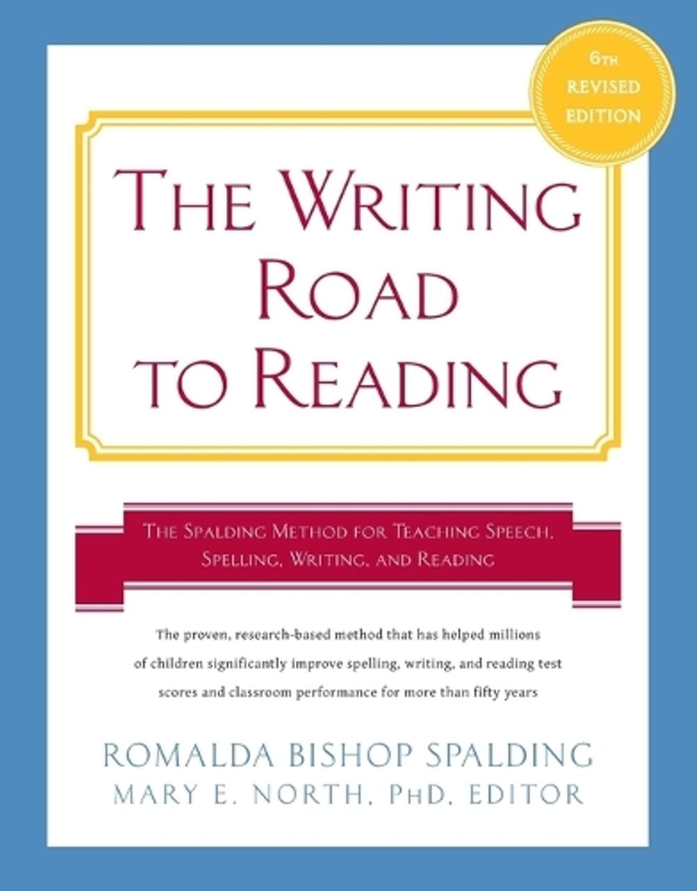 Writing Road to Reading 6th Rev Ed. by Romalda Bishop Spalding - ISBN: 9780062083937
