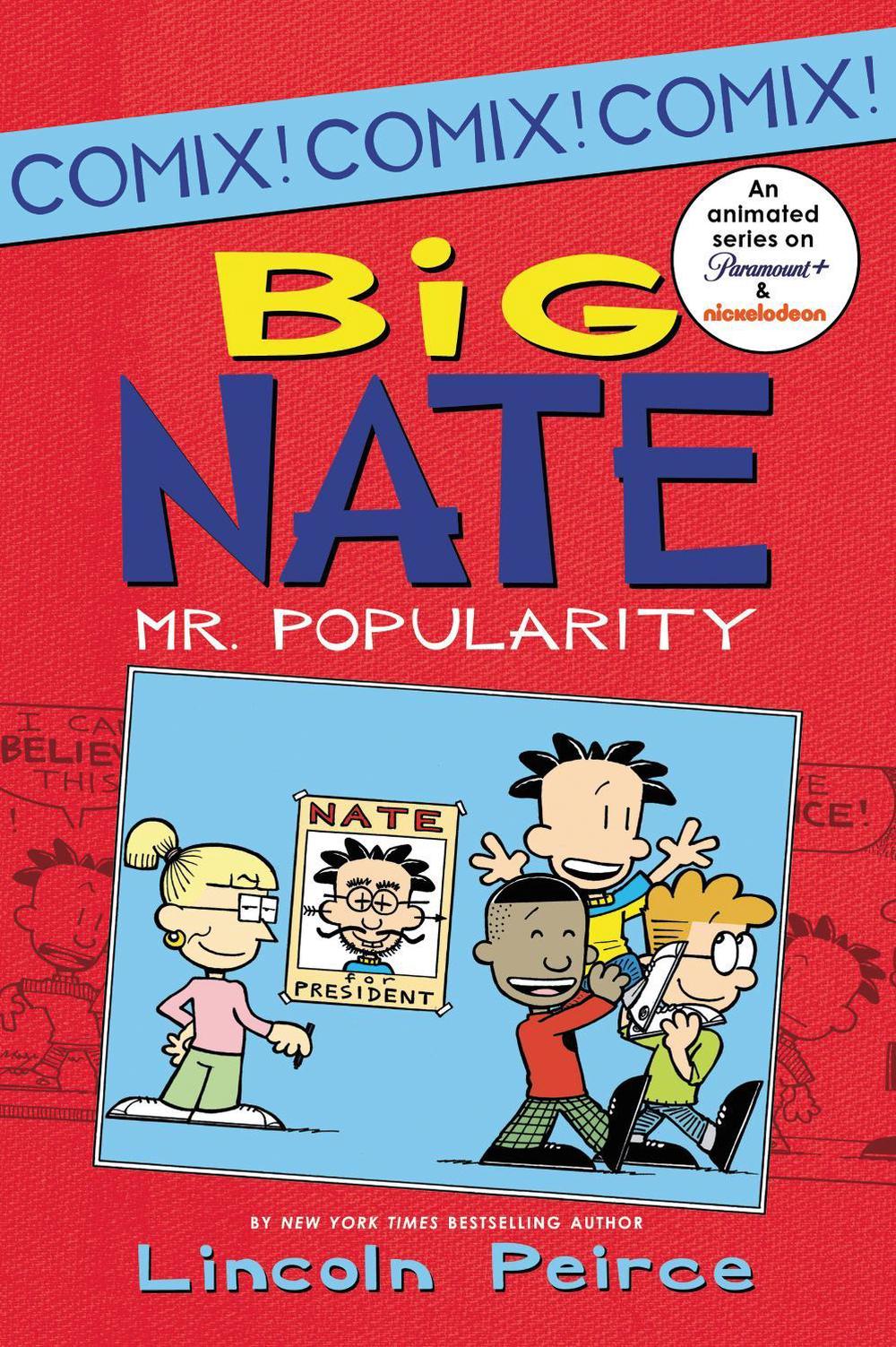 Big Nate: Mr. Popularity, 9780062087003