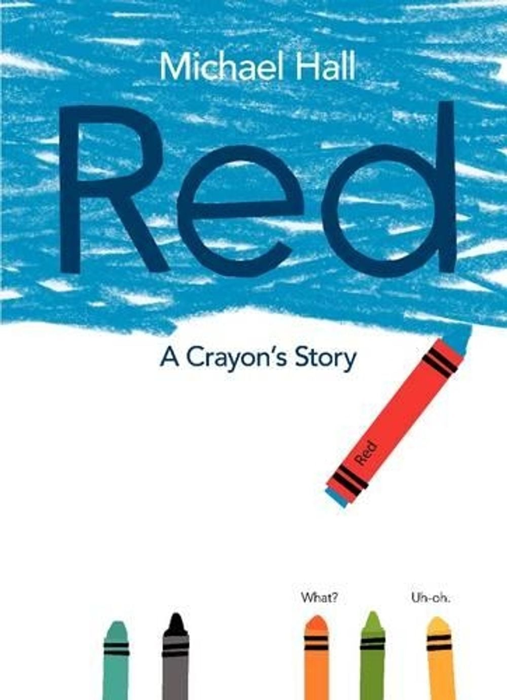 Red by Michael Hall - ISBN: 9780062252074