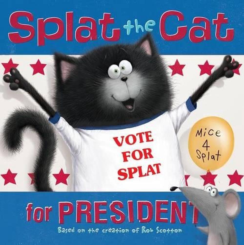 Splat the Cat by Rob Scotton