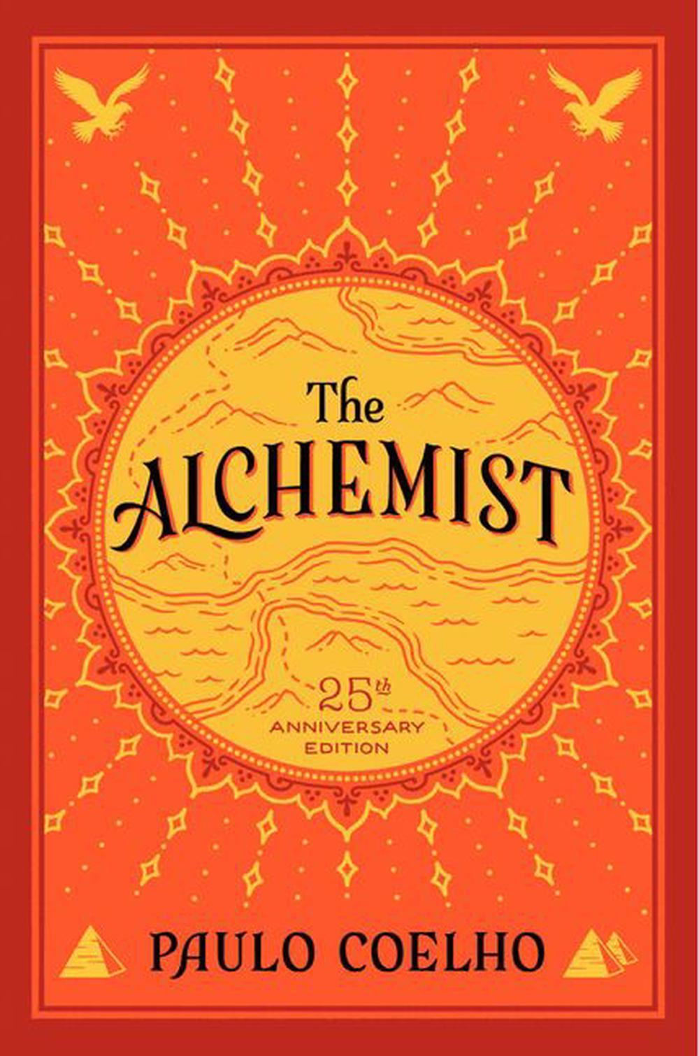 The Alchemist, 25th Anniversary: A Fable About Following Your Dream, 9780062315007