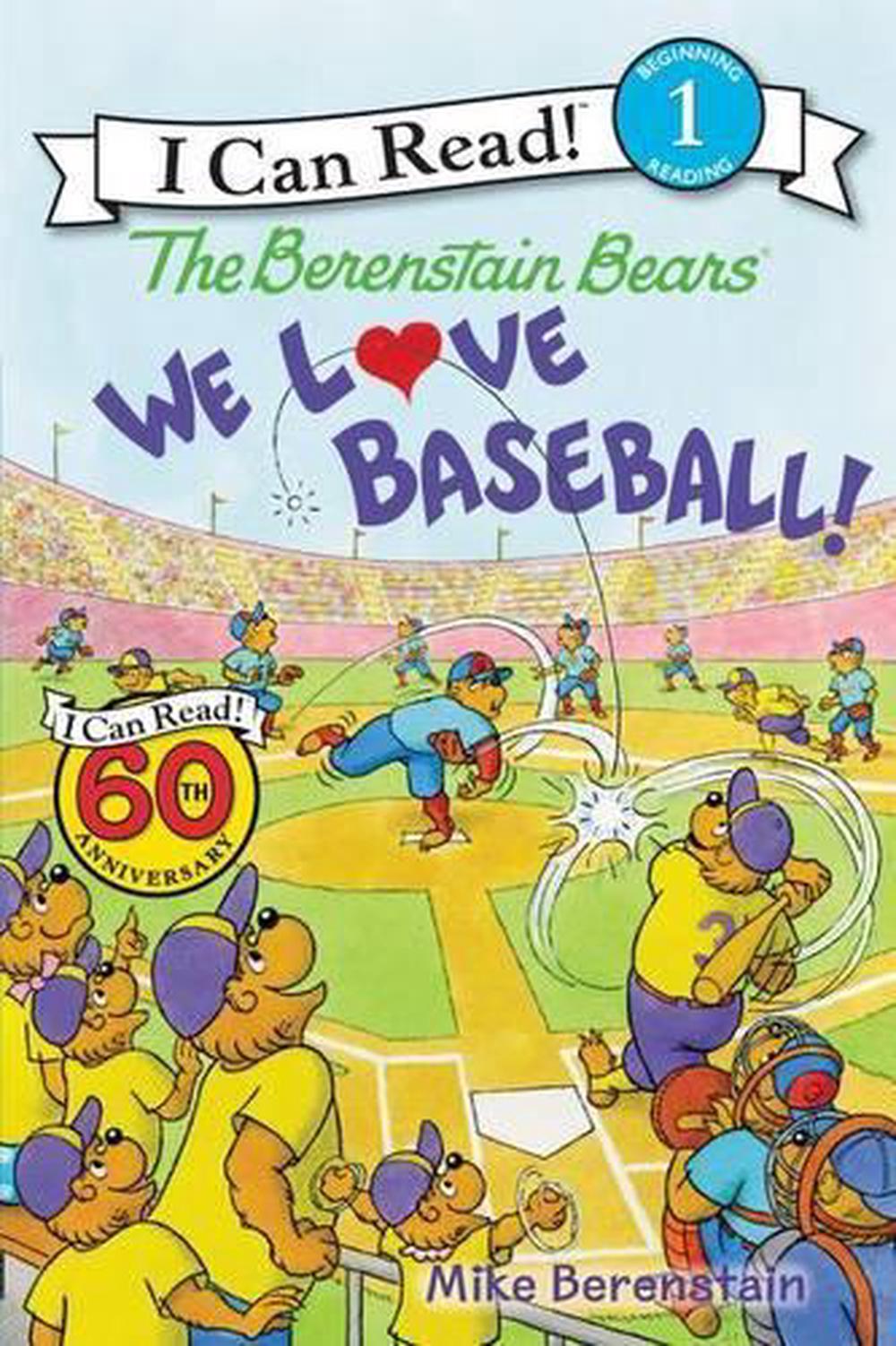 The Berenstain Bears: We Love Baseball!, 9780062350282
