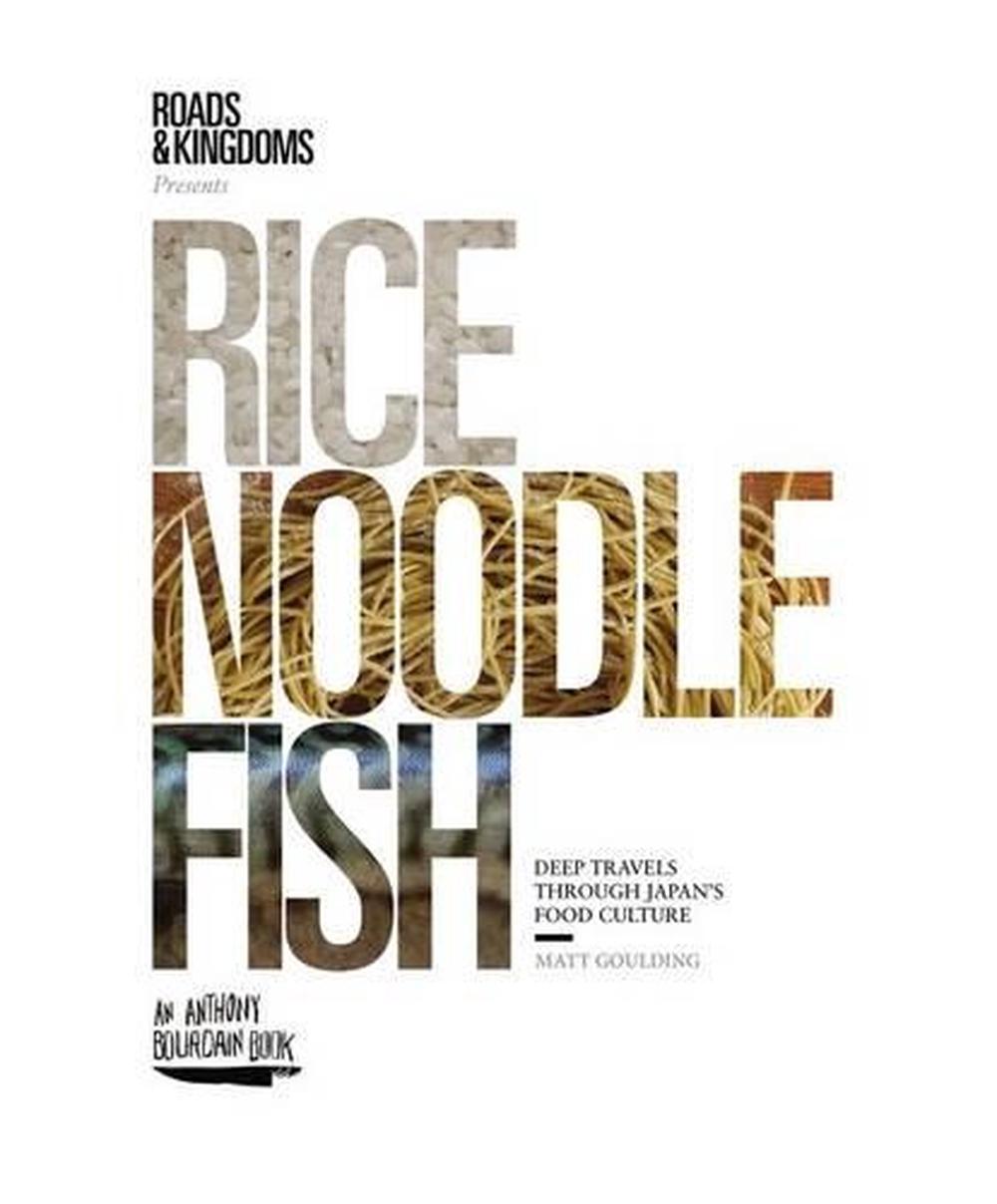 Rice, Noodle, Fish, 9780062394033