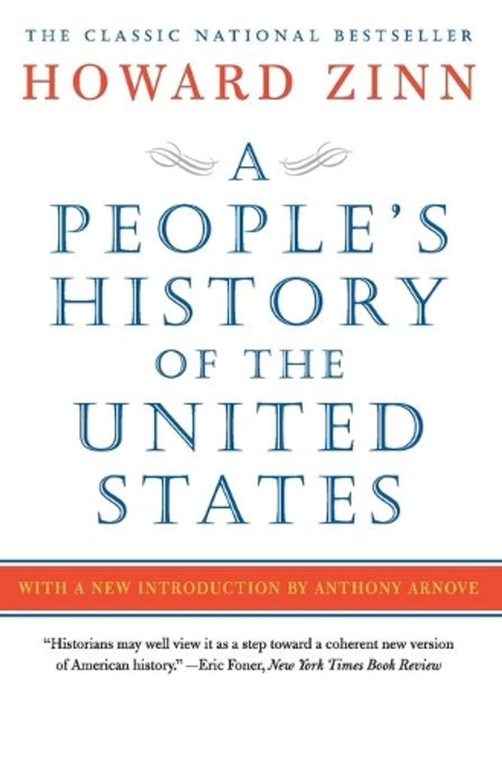 A People's History of the United States by Howard Zinn - ISBN: 9780062397348
