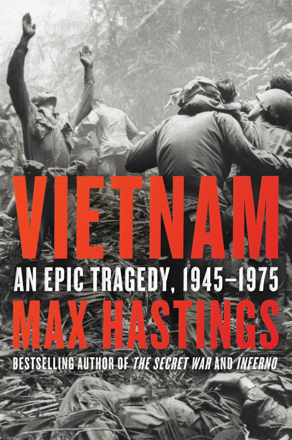 Vietnam by Max Hastings - ISBN: 9780062405678
