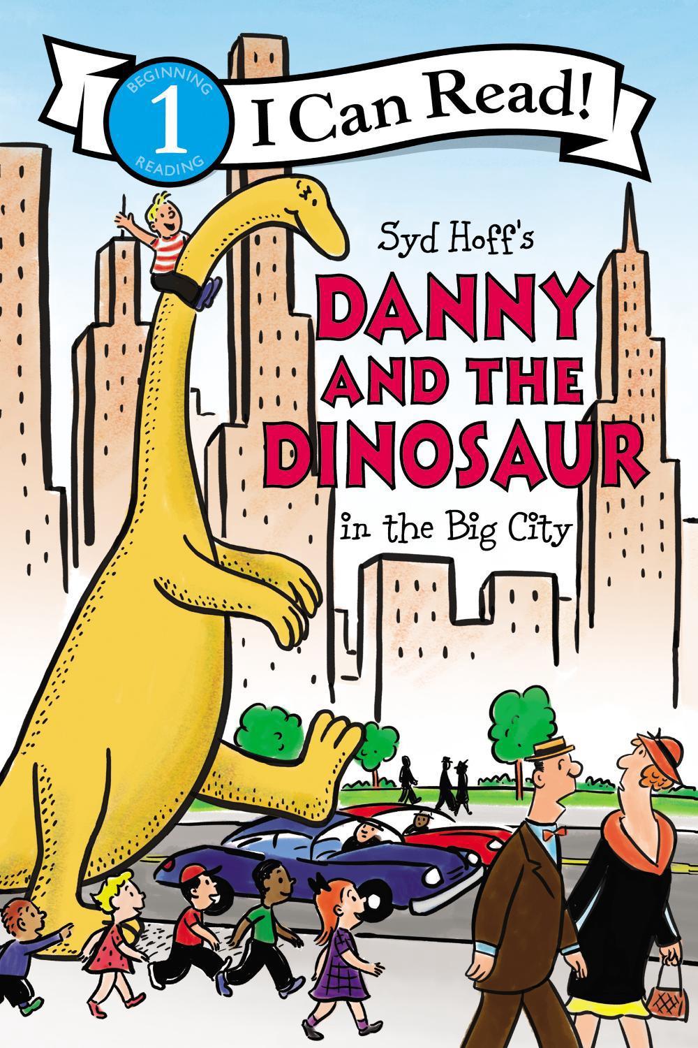 Danny and the Dinosaur in the Big City, 9780062410597