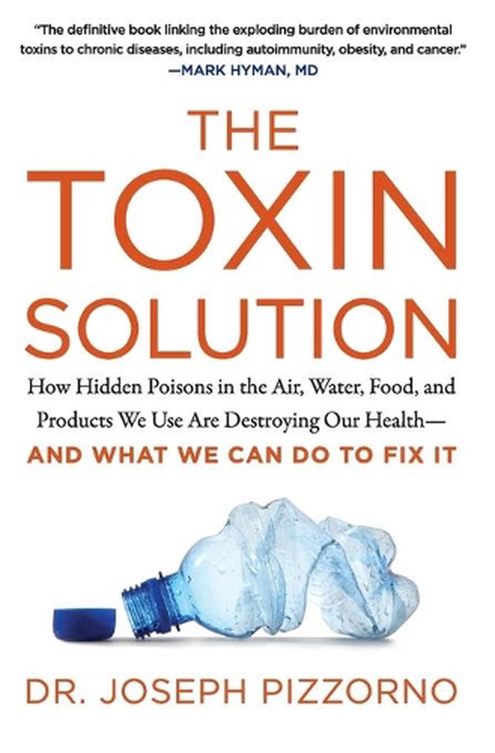 The Toxin Solution, 9780062427465