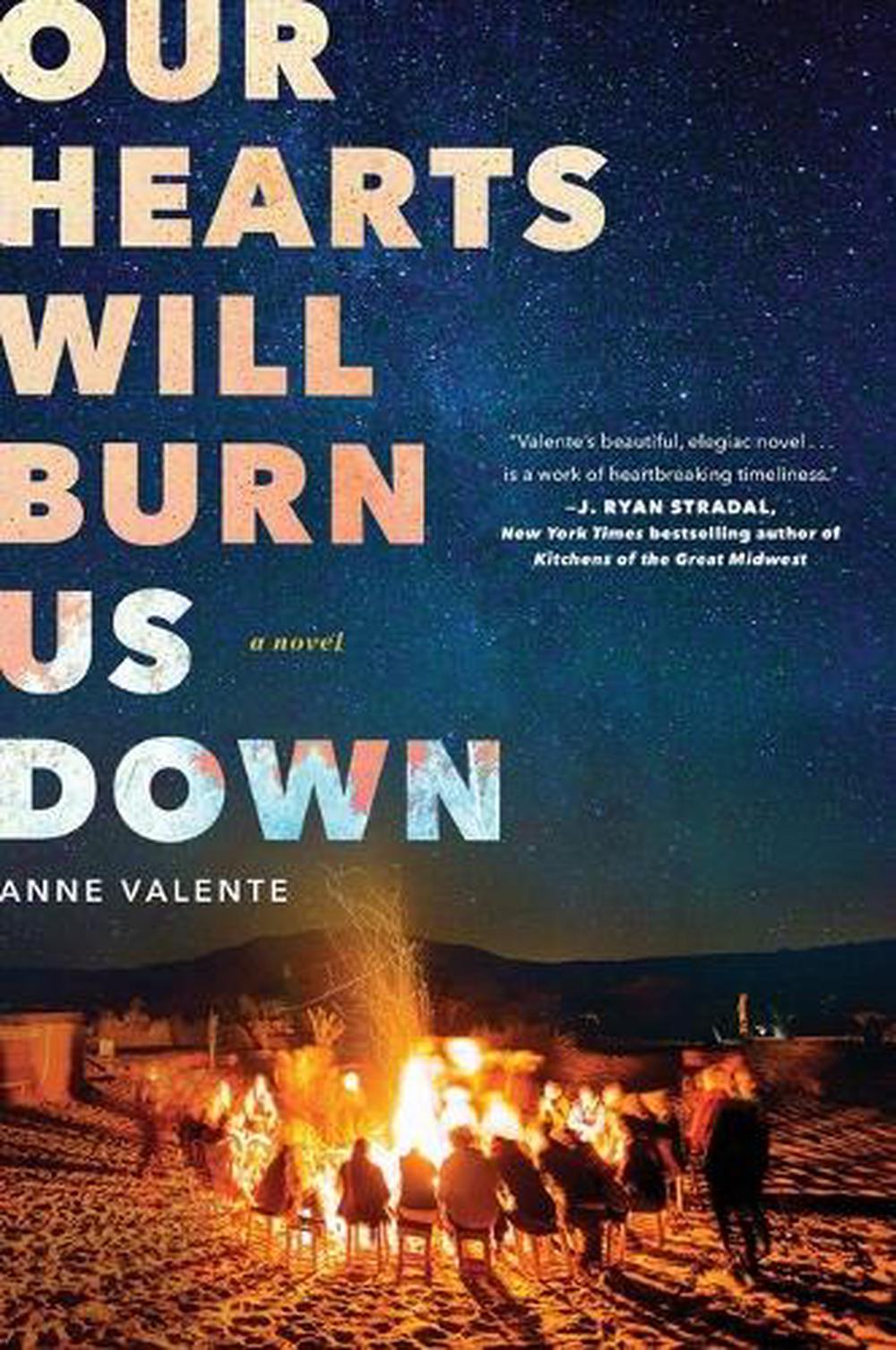 Our Hearts Will Burn Us Down, 9780062429148