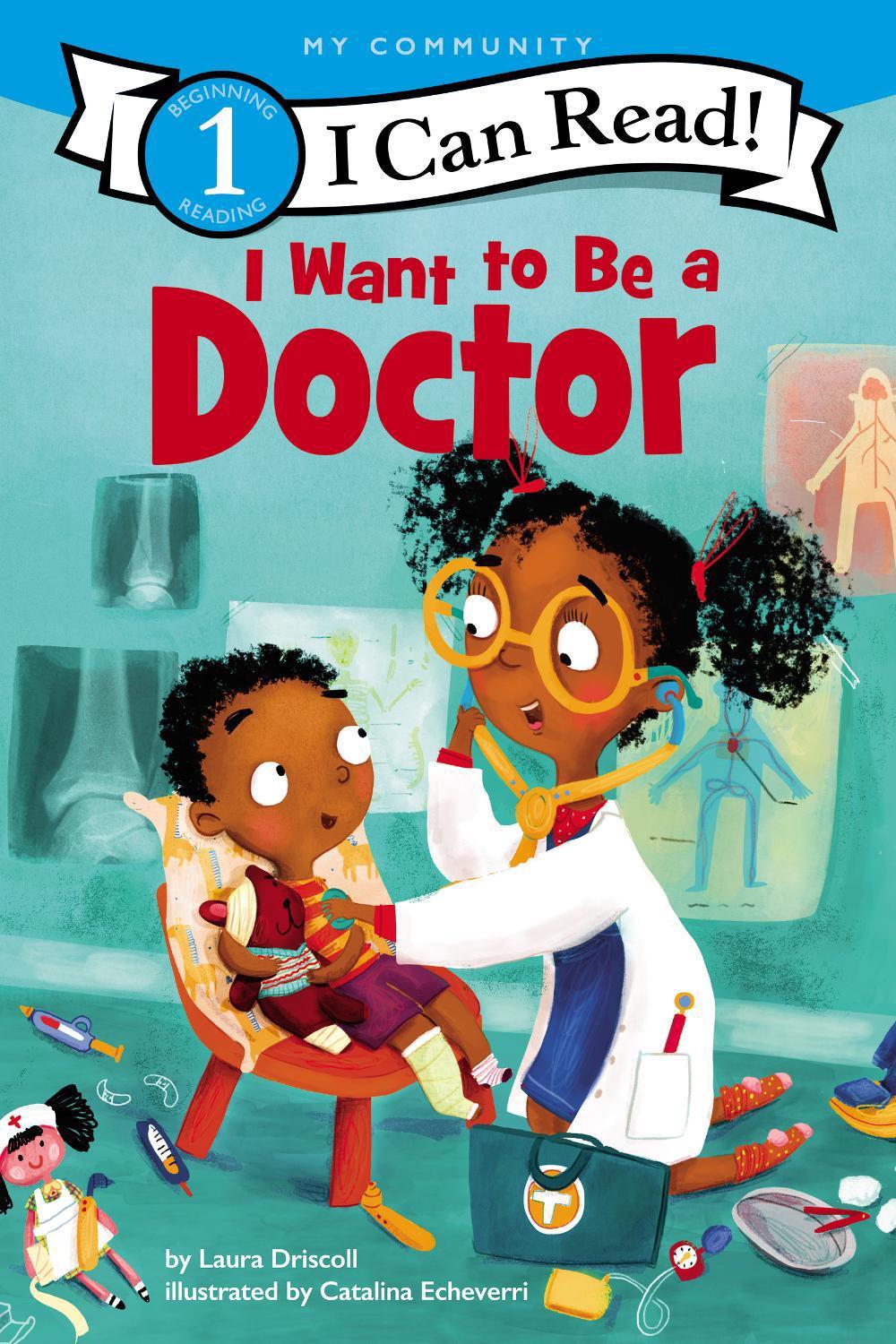 I Want to Be a Doctor, 9780062432407