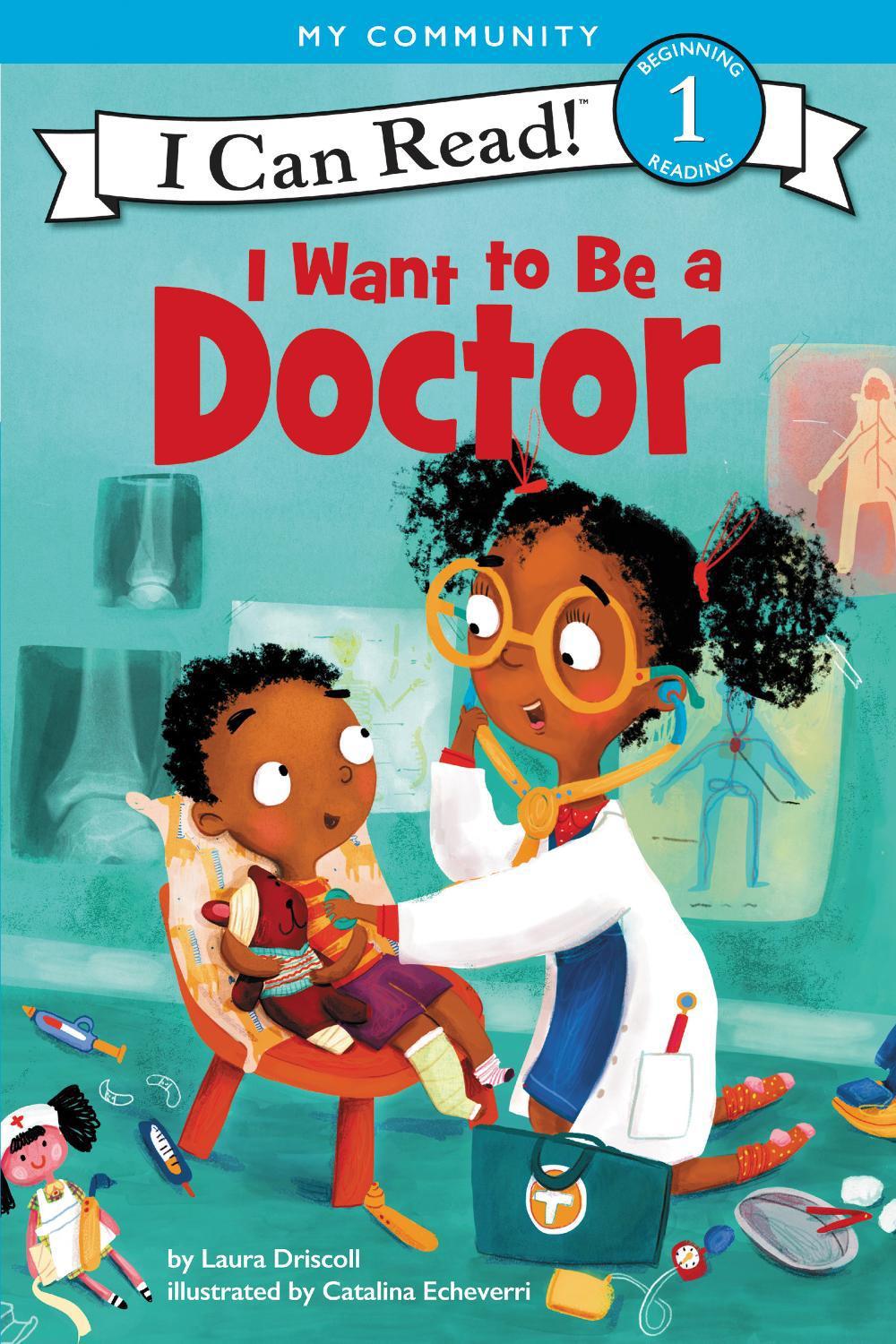 I Want To Be A Doctor, 9780062432414