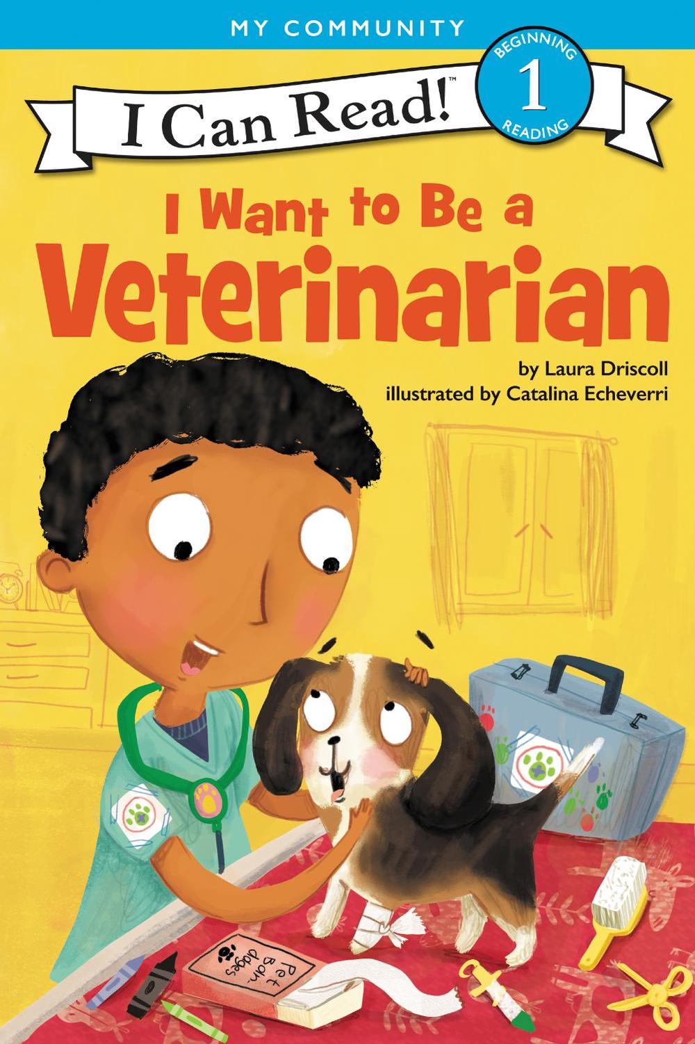 I Want to Be a Veterinarian, 9780062432612