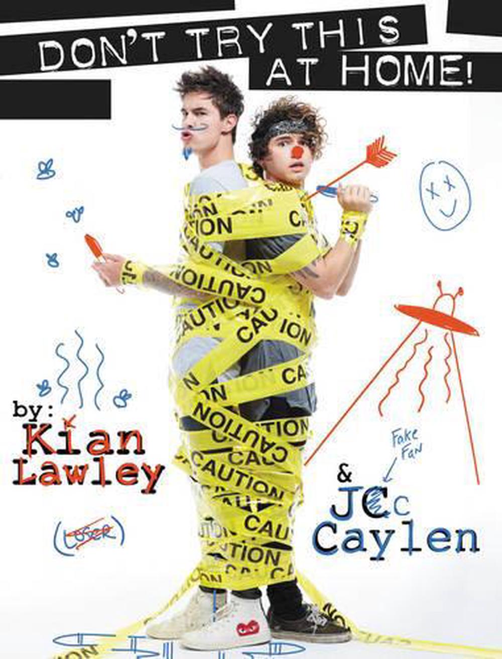 Kian and Jc: Don't Try This at Home!, 9780062437167