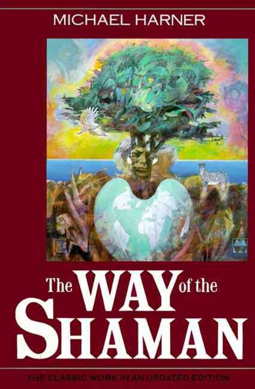 The Way of the Shaman by Michael Harner - ISBN: 9780062503732