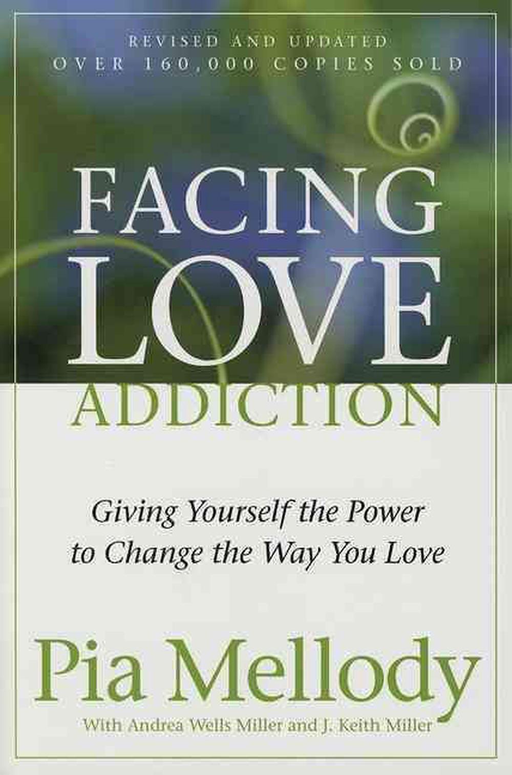 Facing Love Addiction, 9780062506047