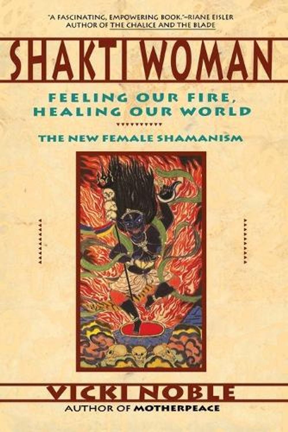 Shakti Woman by Vicki Noble - ISBN: 9780062506672