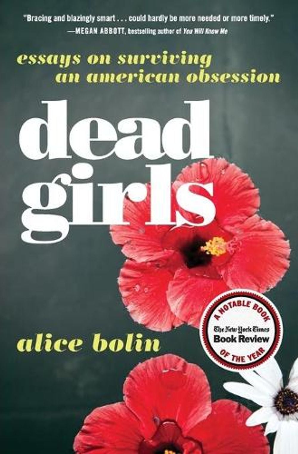 Dead Girls by Alice Bolin - ISBN: 9780062657145