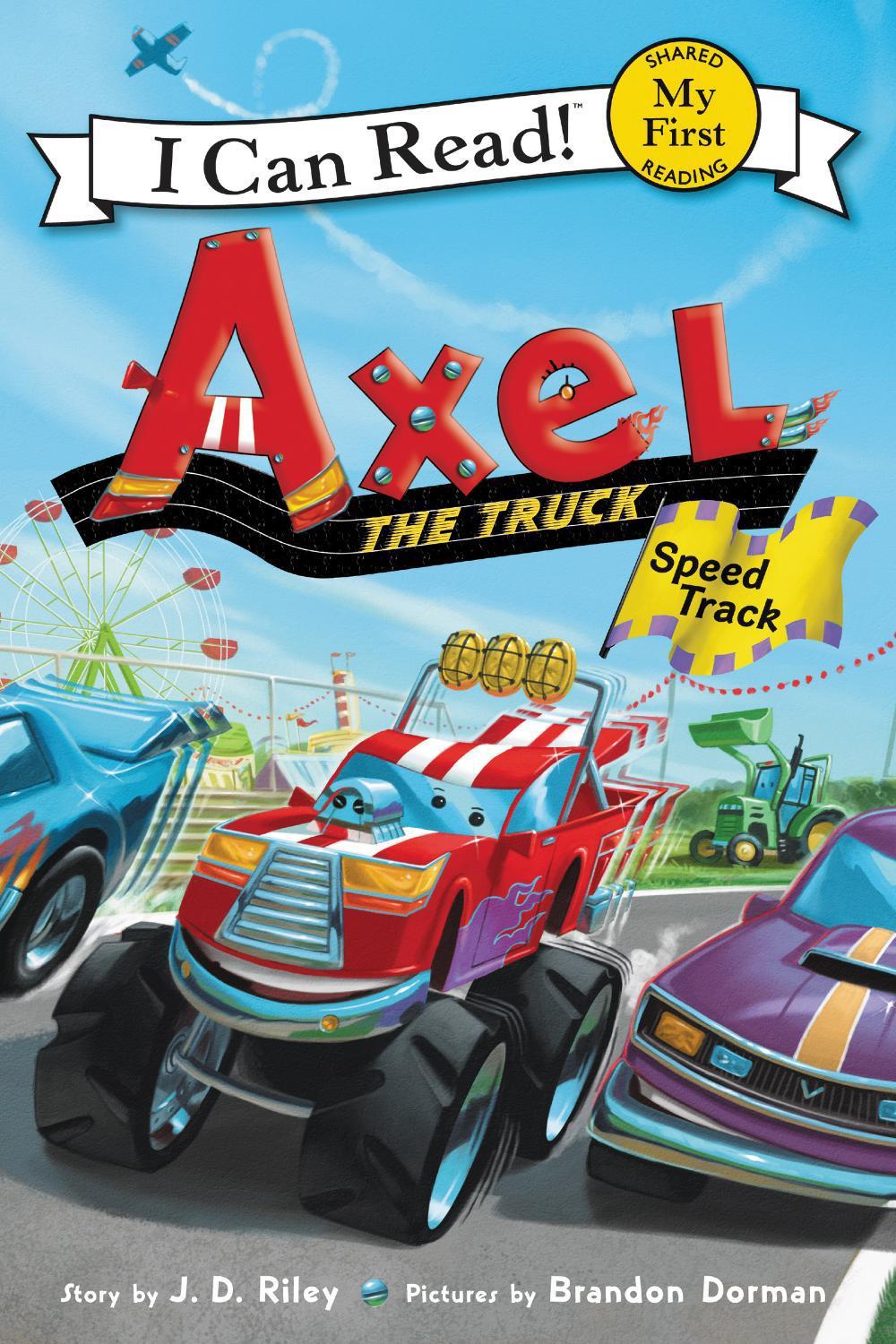 Axel the Truck: Speed Track, 9780062692795
