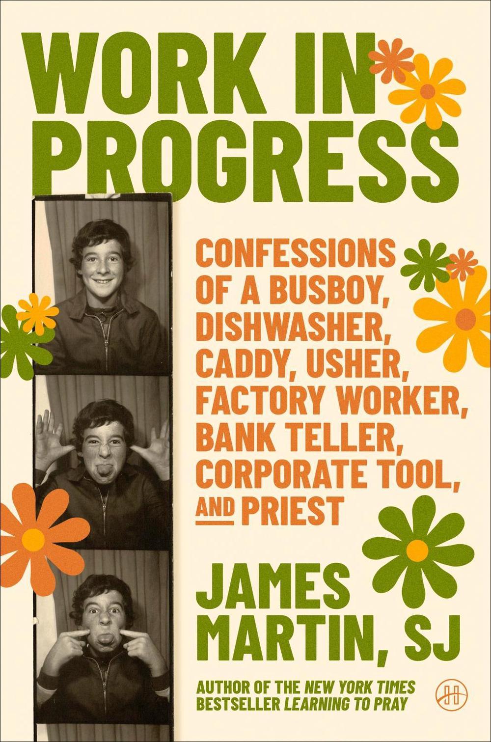 Work in Progress by James Martin - ISBN: 9780062694485