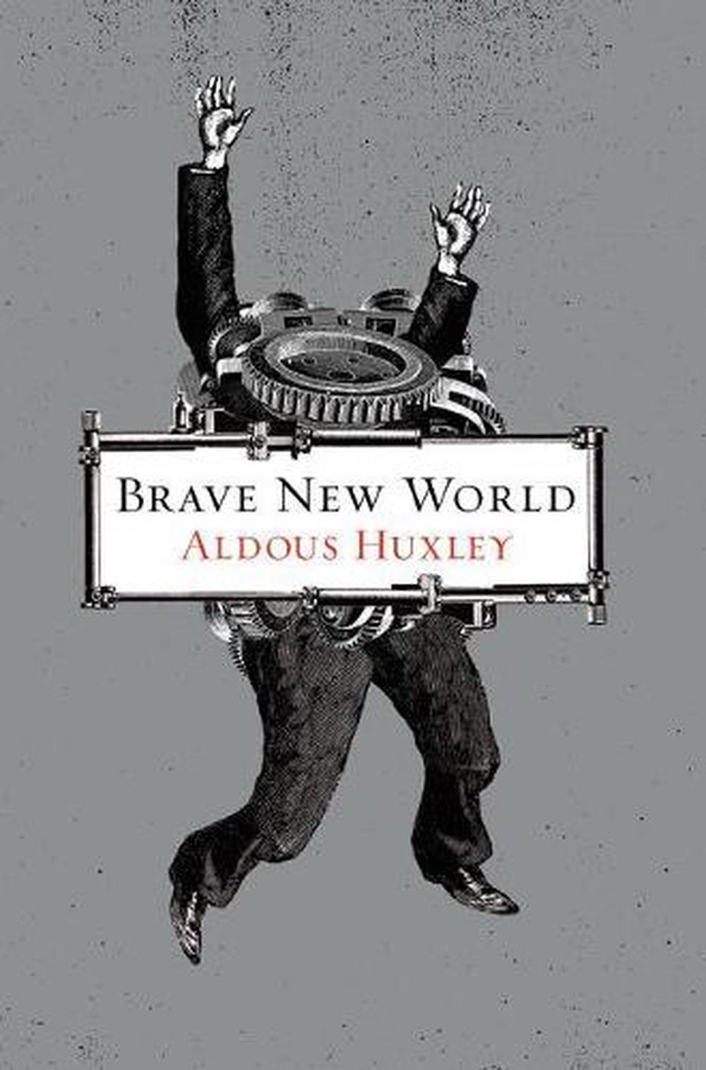 aldous huxley brave new world essay
