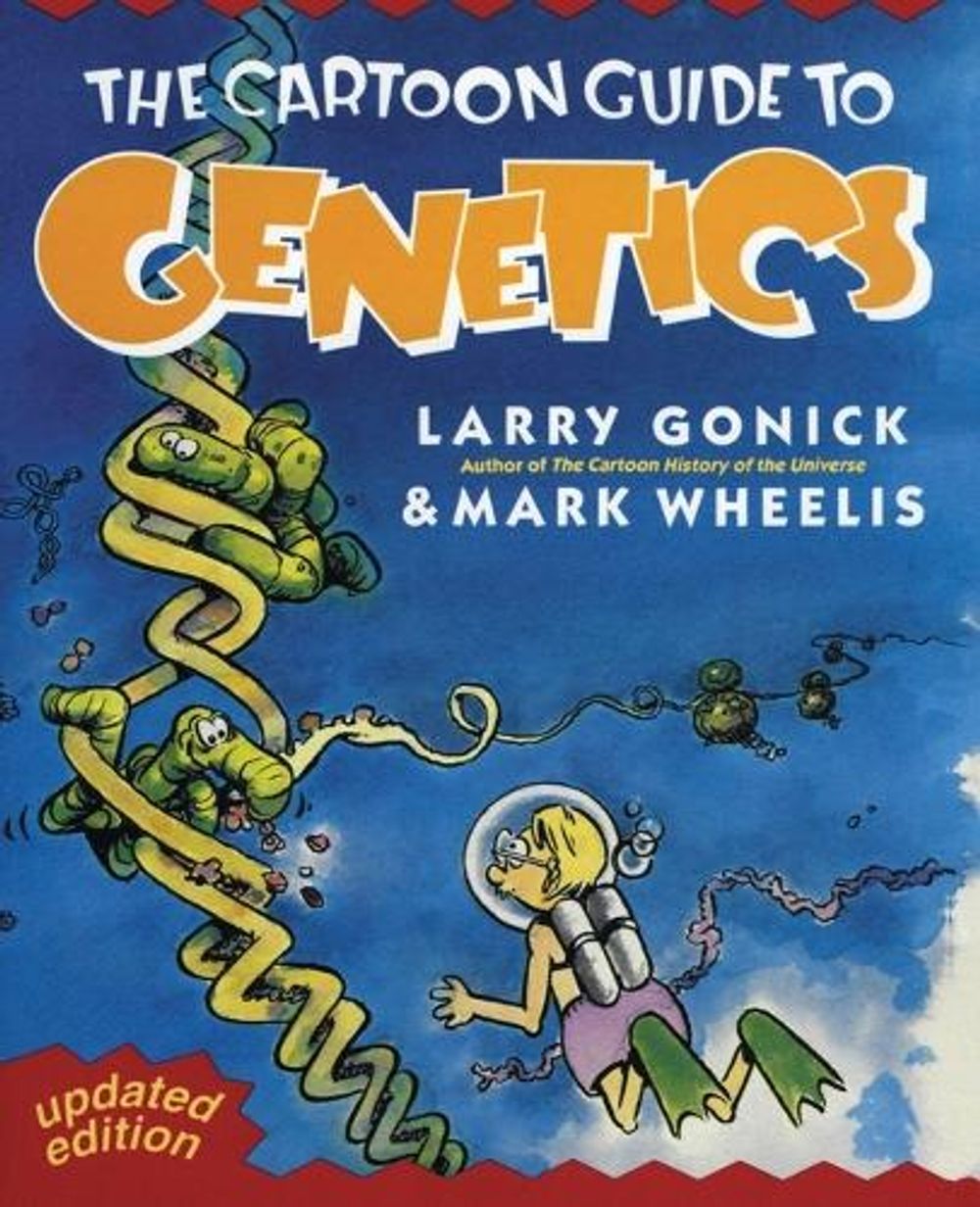 Cartoon Guide to Genetics by Larry Gonick - ISBN: 9780062730992