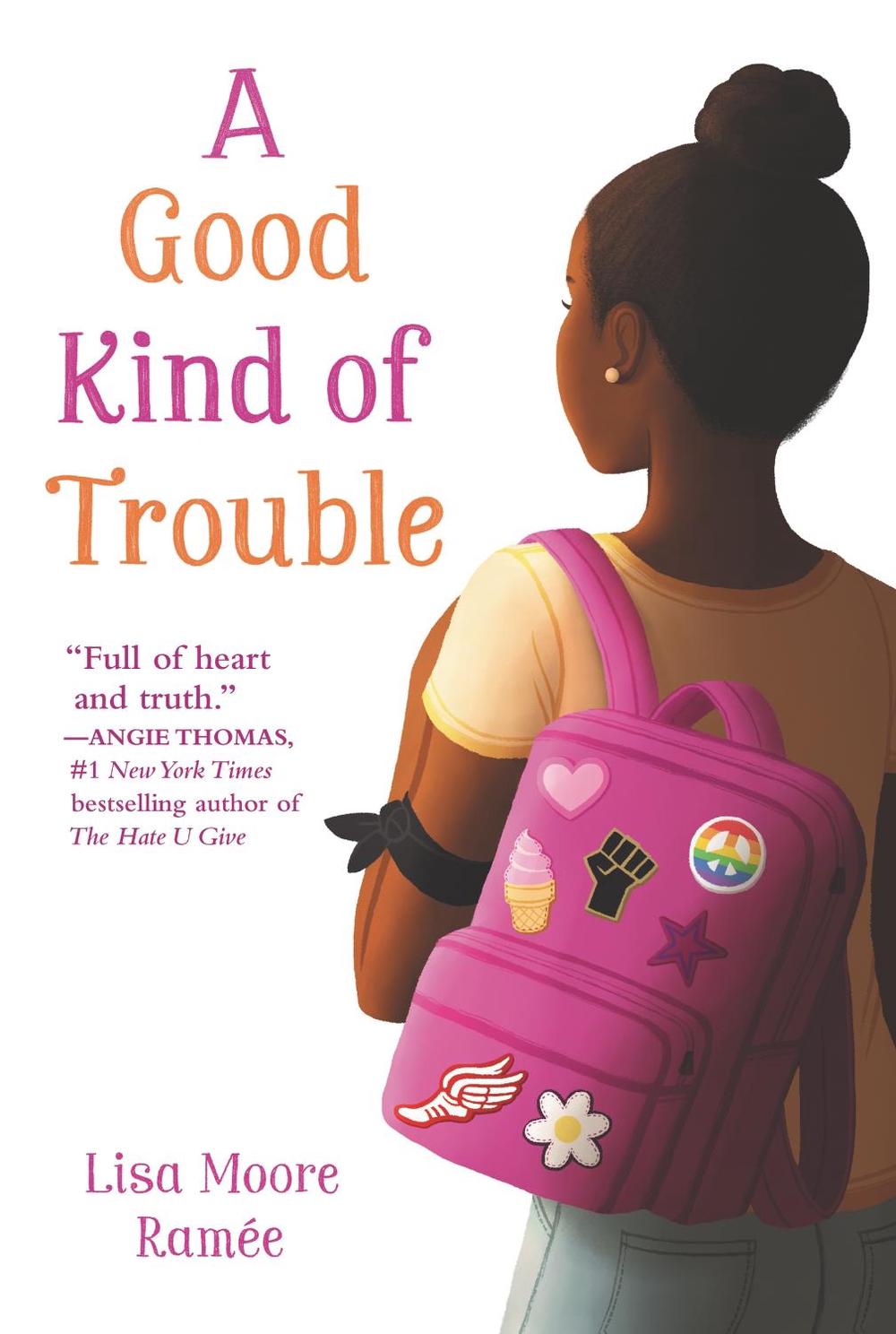 A Good Kind of Trouble by Lisa Moore Ramée - ISBN: 9780062836694